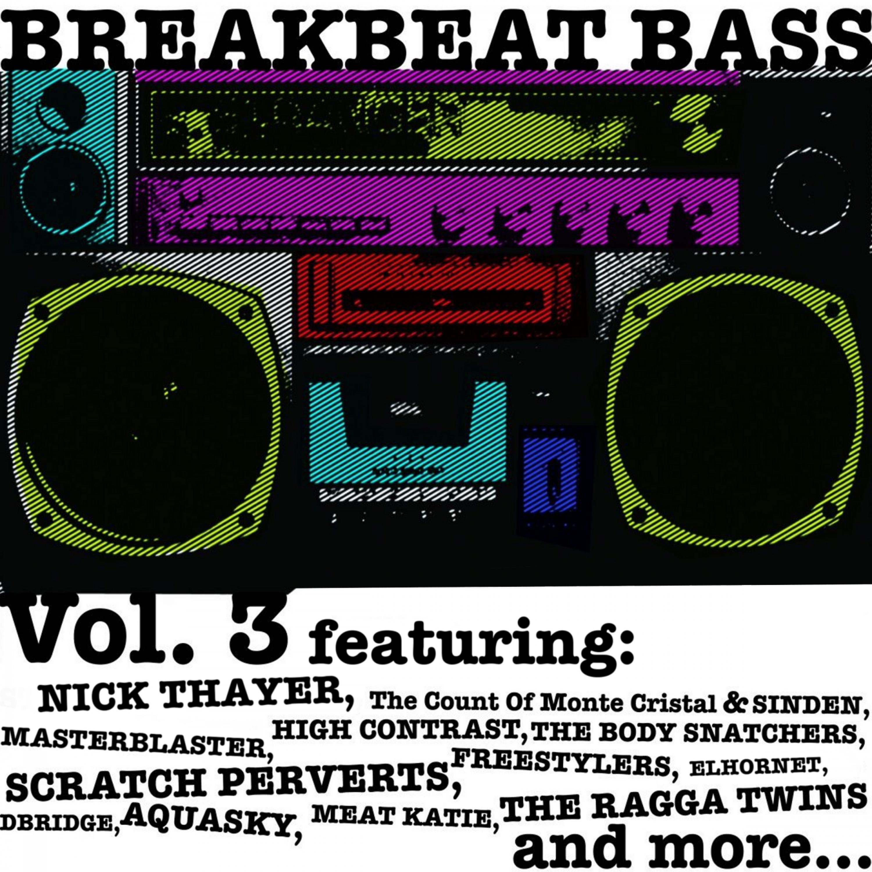 Постер альбома Breakbeat Bass, Vol. 3