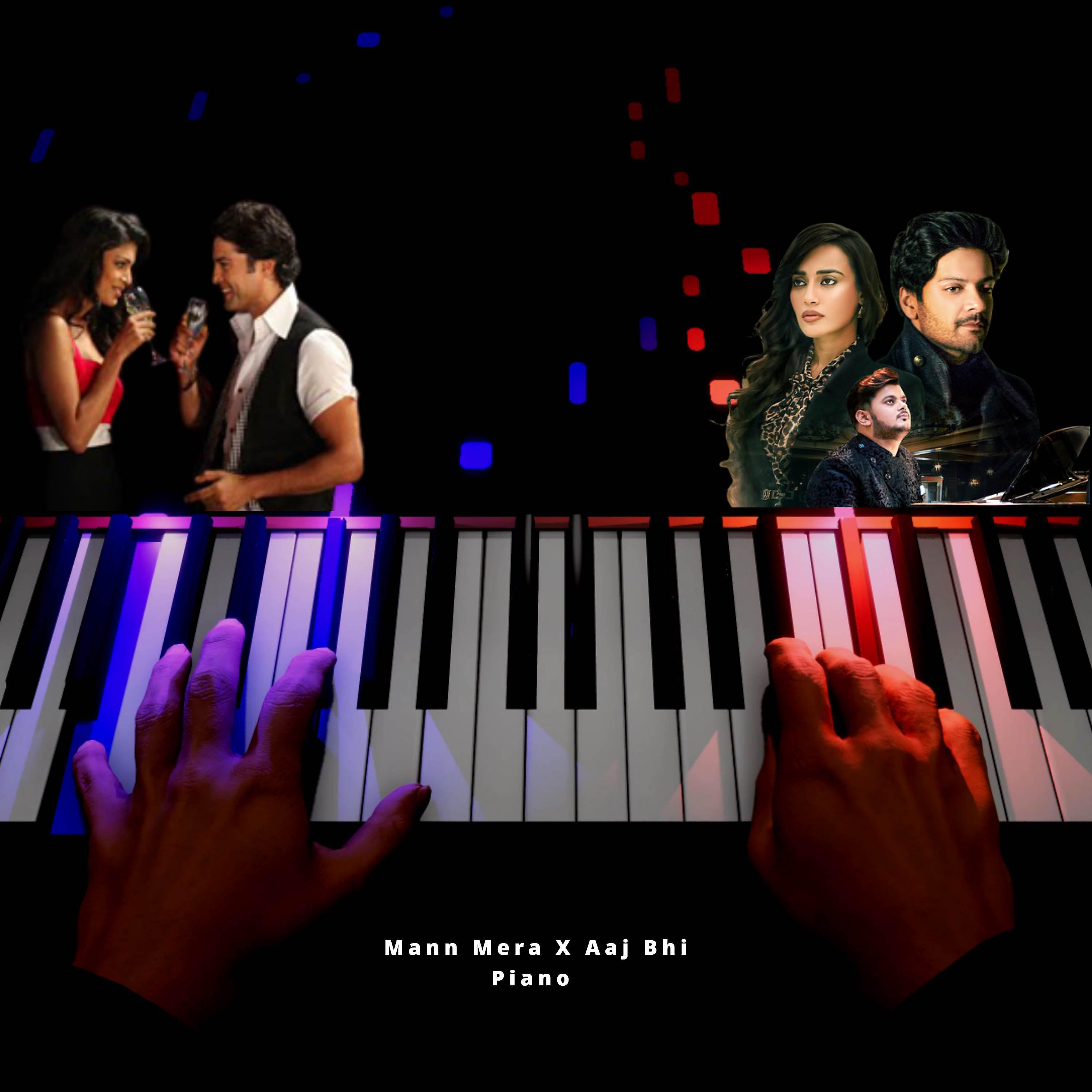 Постер альбома Mann Mera Piano