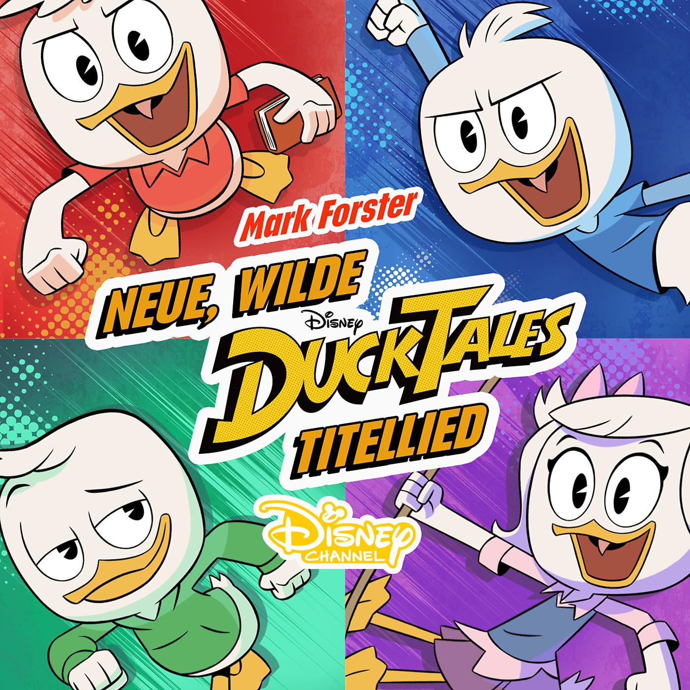 Постер альбома Neue, wilde DuckTales - Titellied