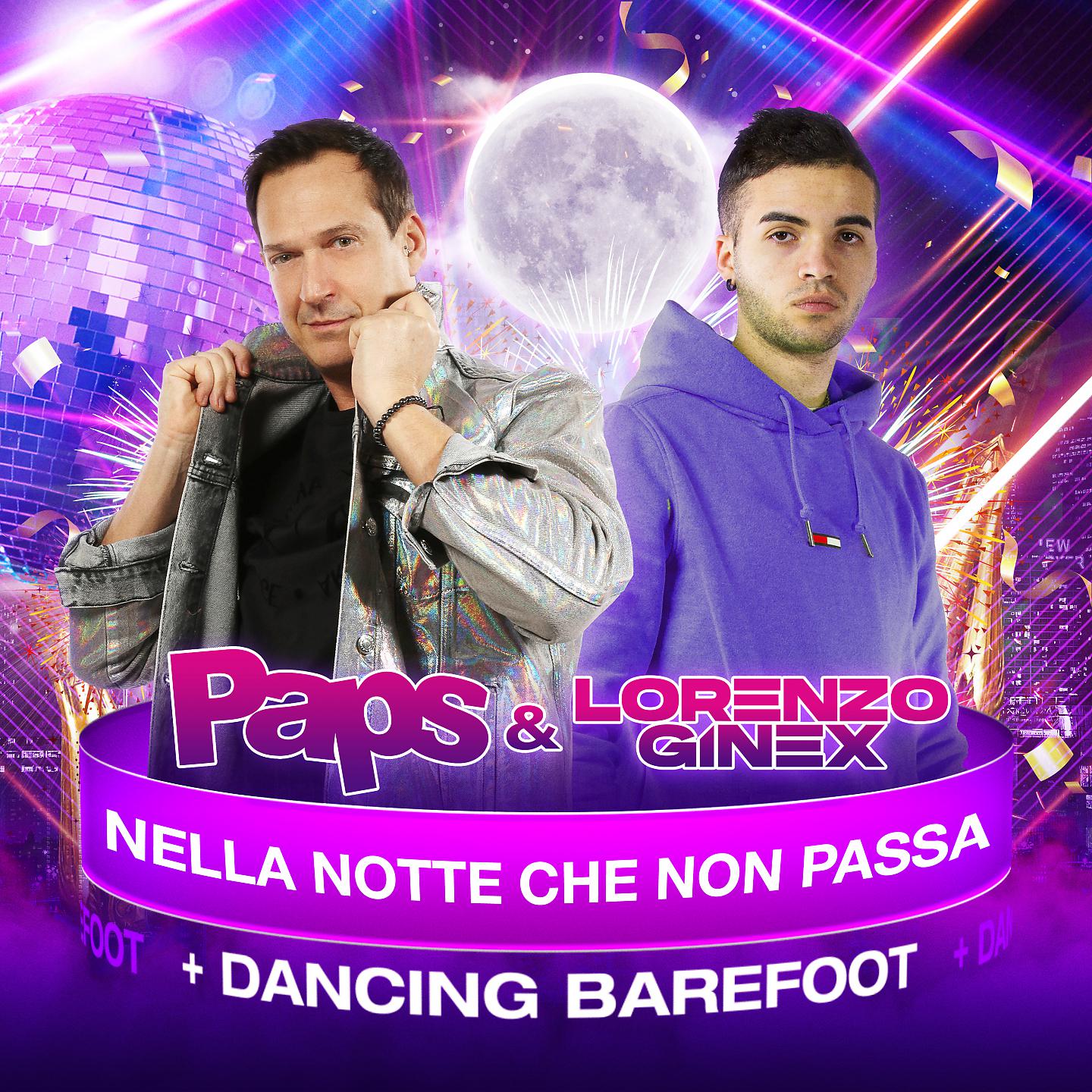 Постер альбома Nella notte che non passa / Dancing Barefoot