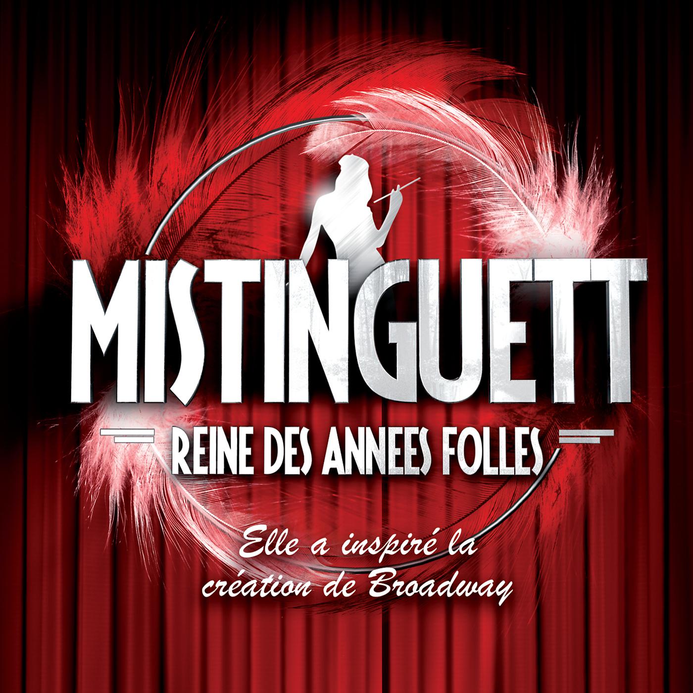 Постер альбома Mistinguett, Reine Des Années Folles