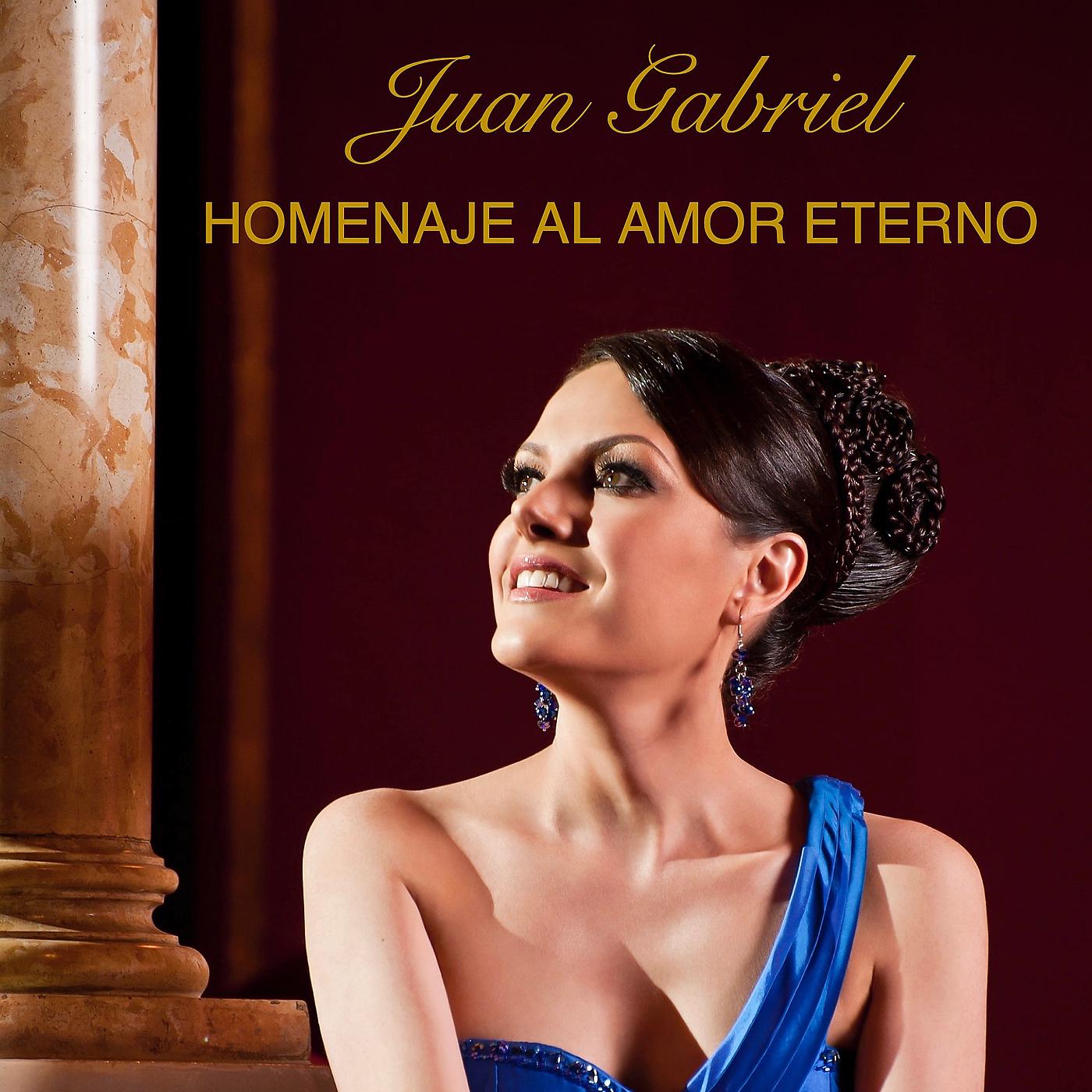 Постер альбома Juan Gabriel (Homenaje al Amor Eterno)