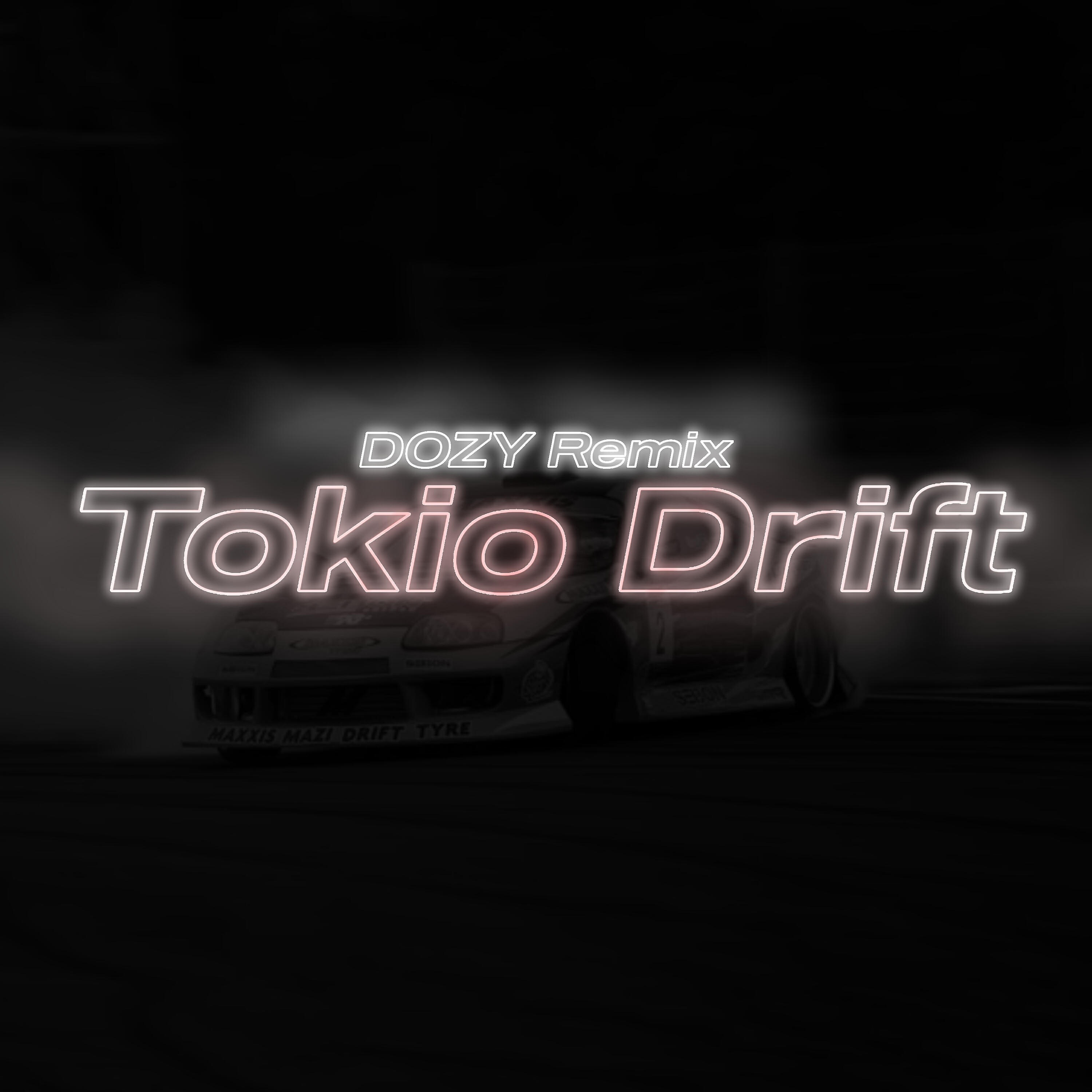 Постер альбома Tokio Drift