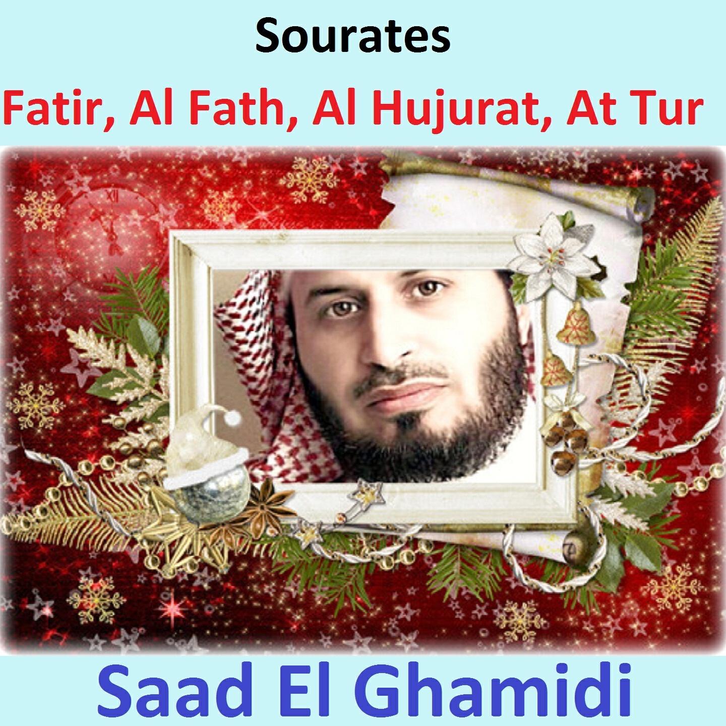 Saad El Ghamidi - Sourate Al Fath