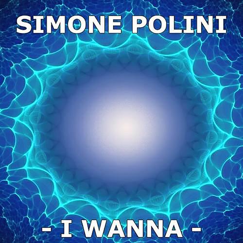 Simone Polini - I Wanna
