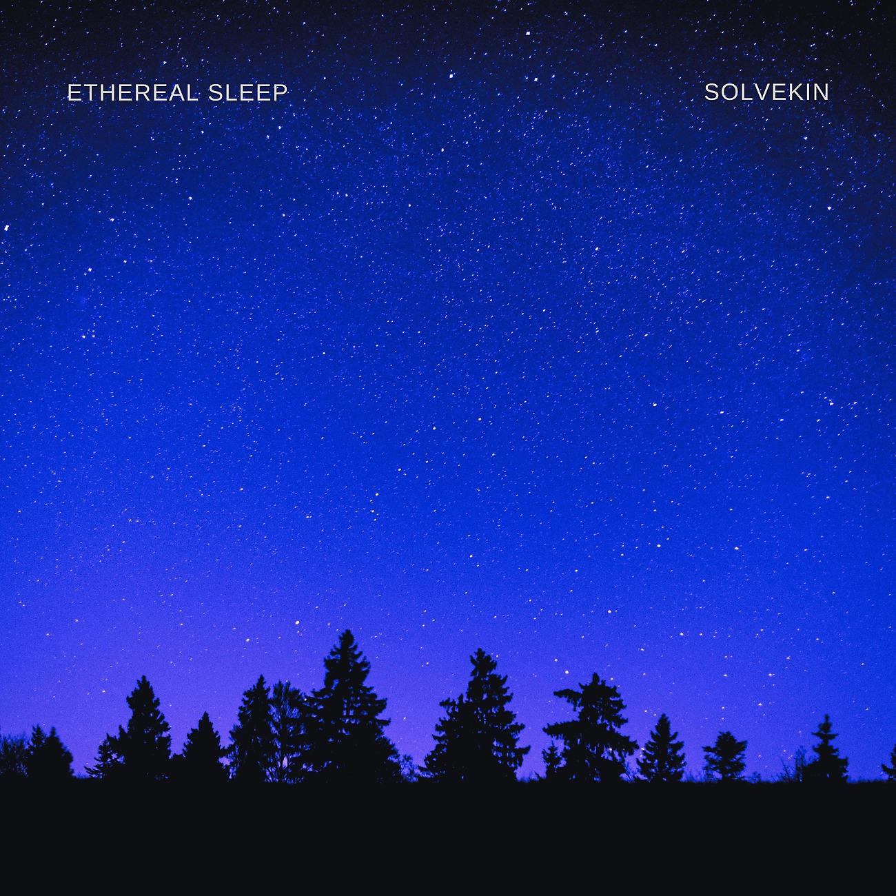 Постер альбома Ethereal Sleep