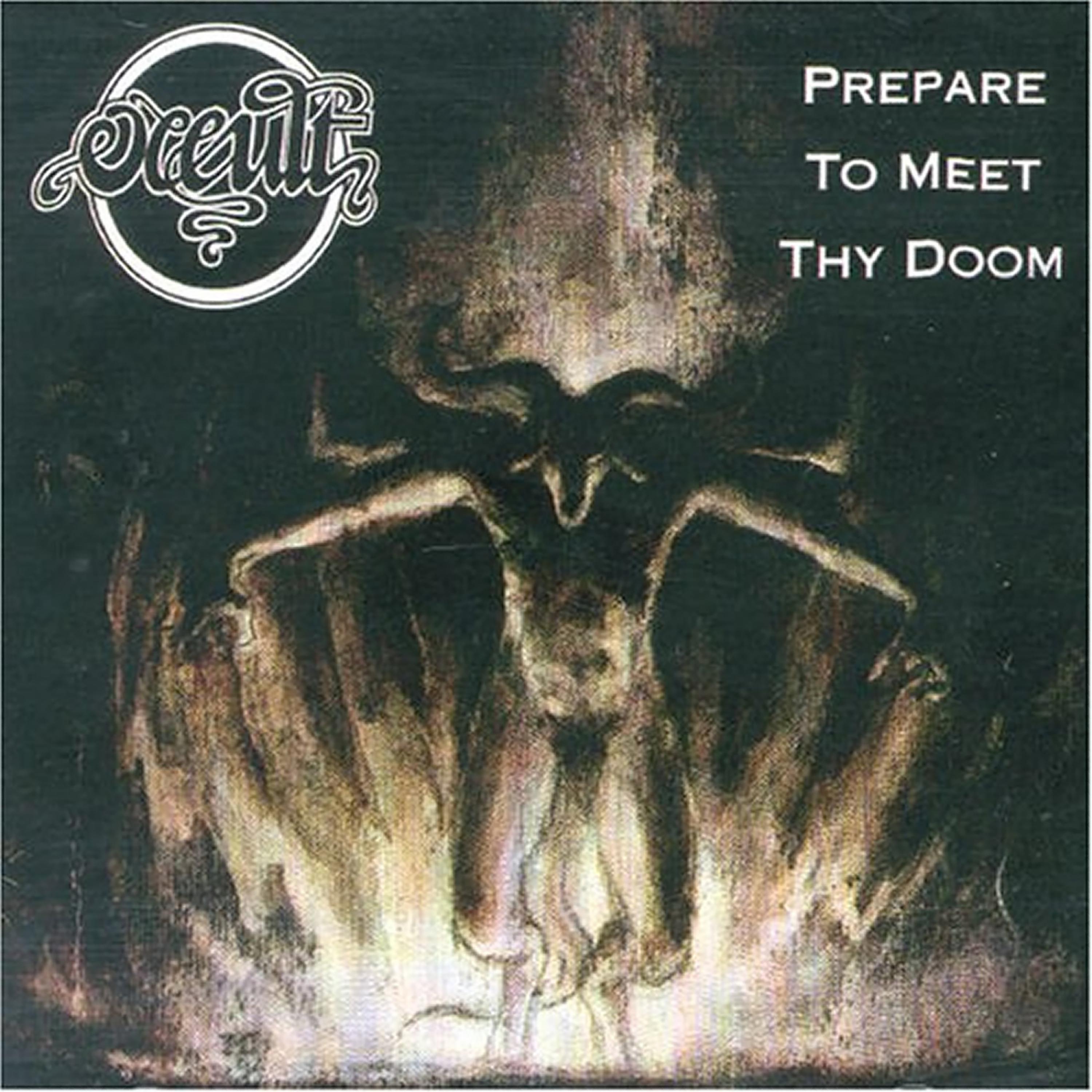 Постер альбома Prepare to Meet Thy Doom