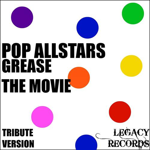 Постер альбома Pop AllStars - Grease Tribute Hits