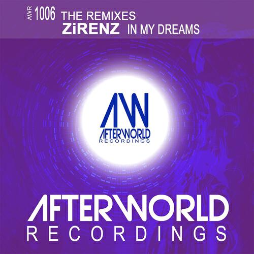 ZiRENZ - In My Dreams (James Williams Remix)