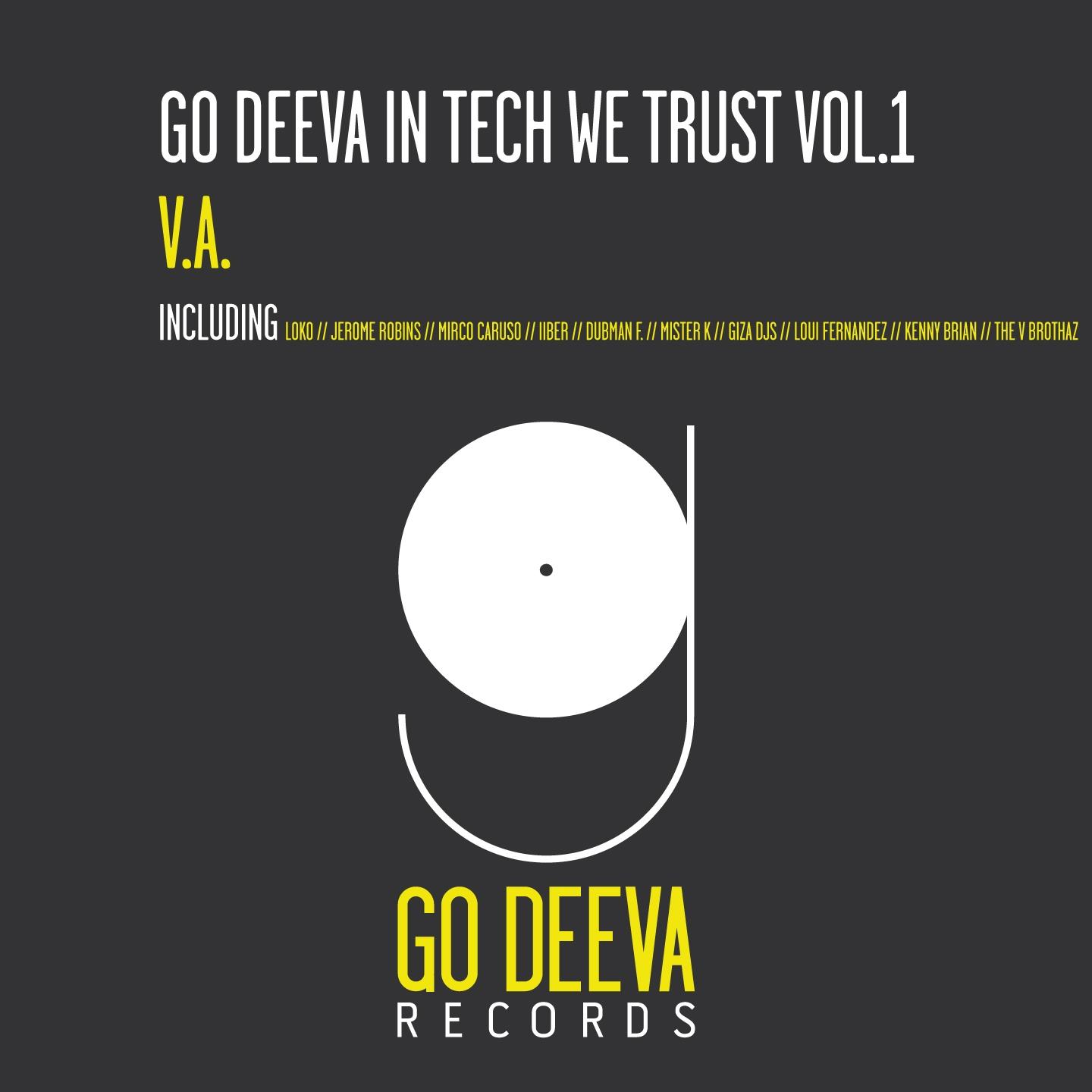 Постер альбома Go Deeva in Tech We Trust, Vol. 1