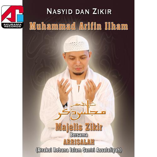 Постер альбома Nasyid Dan Zikir Majelis Zikir