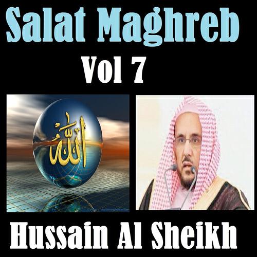 Hussain Al Sheikh - Salat Maghreb 07/09/1433