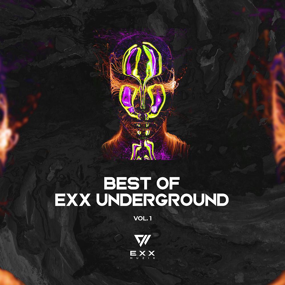 Постер альбома Best Of Exx Underground Vol.1