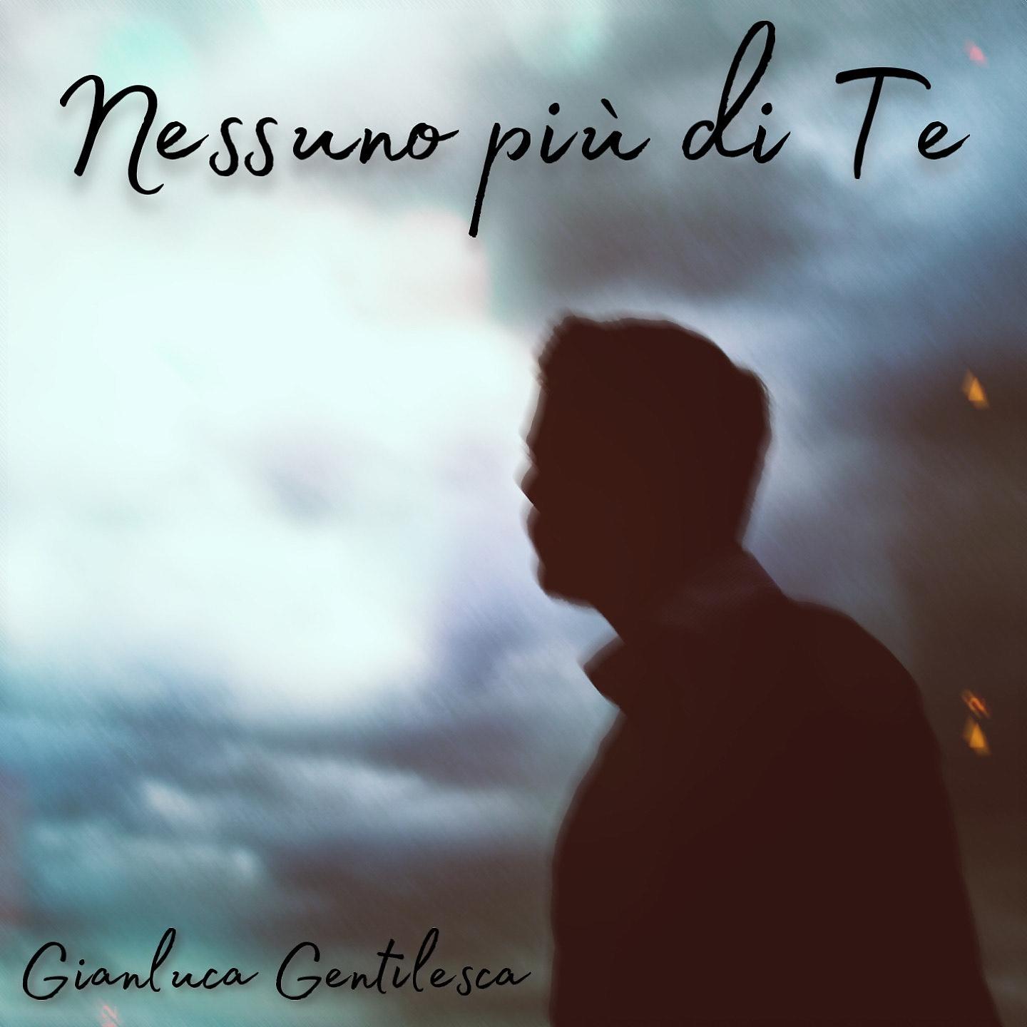 Постер альбома Nessuno più di Te