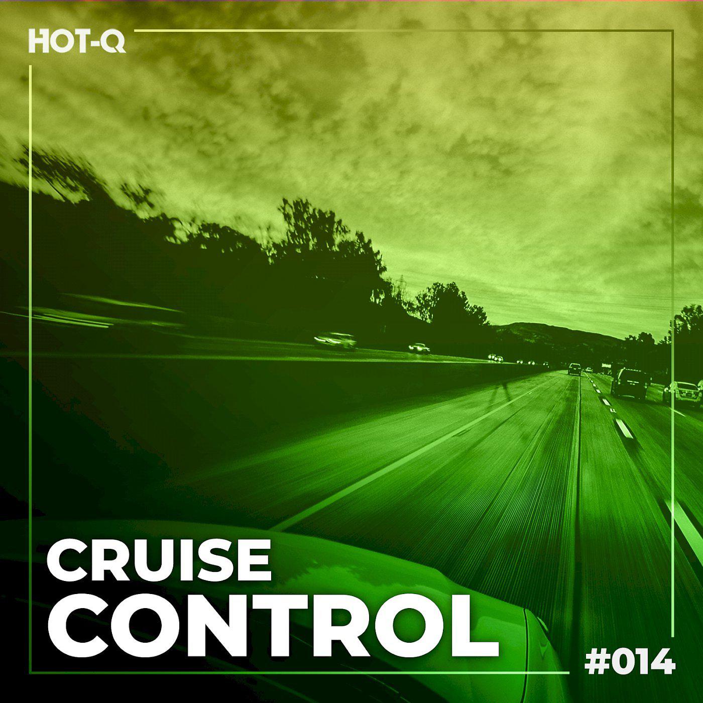 Постер альбома Cruise Control 014