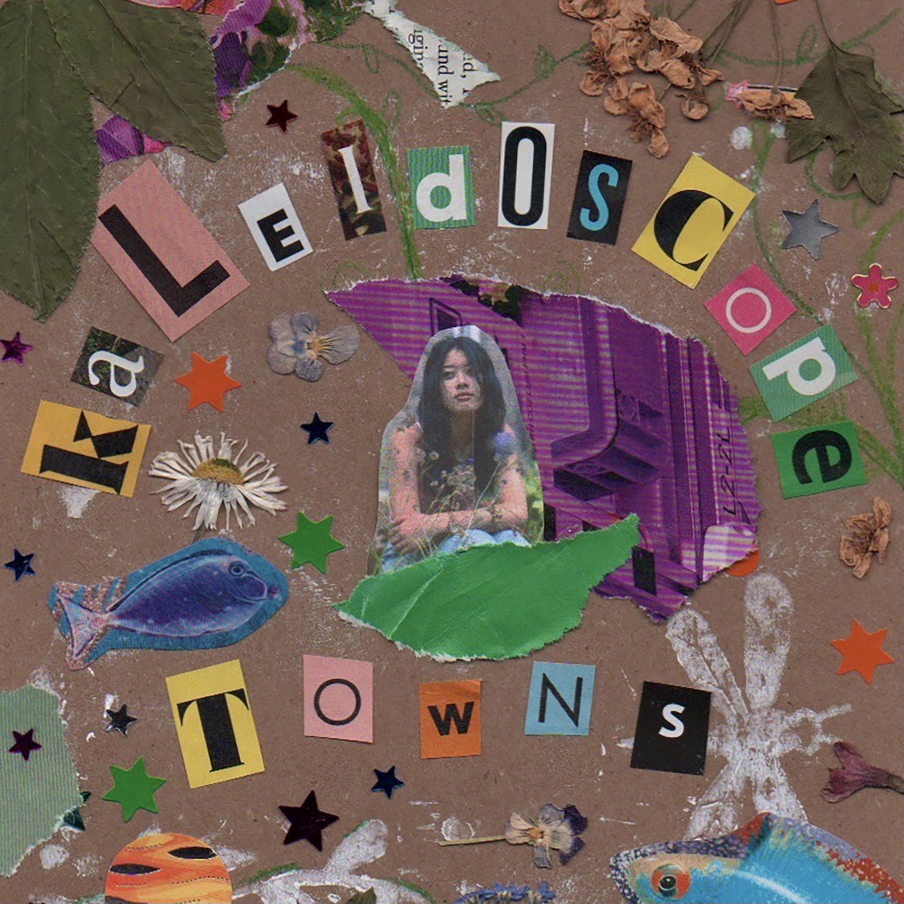 Постер альбома Kaleidoscope Towns