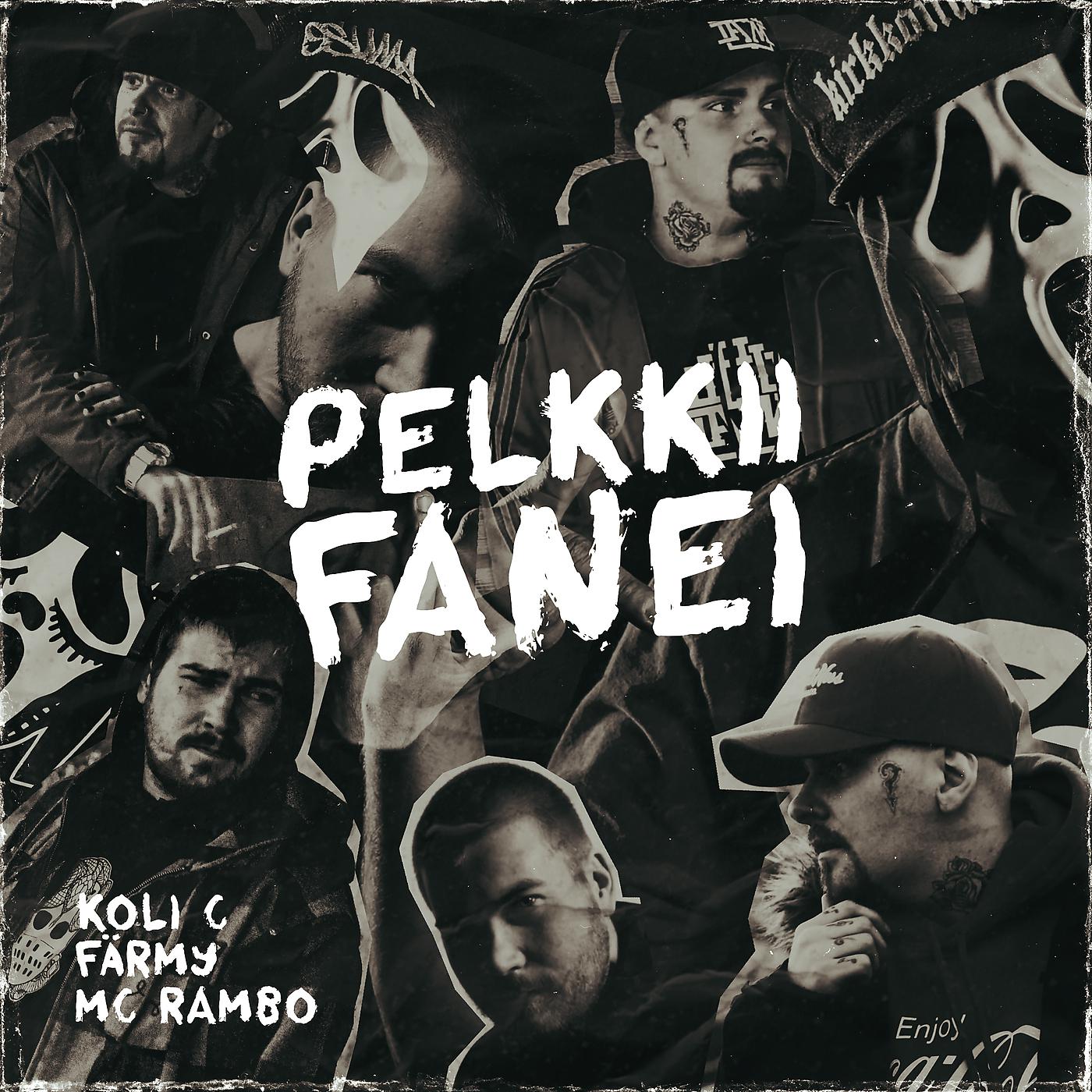 Постер альбома Pelkkii Fanei