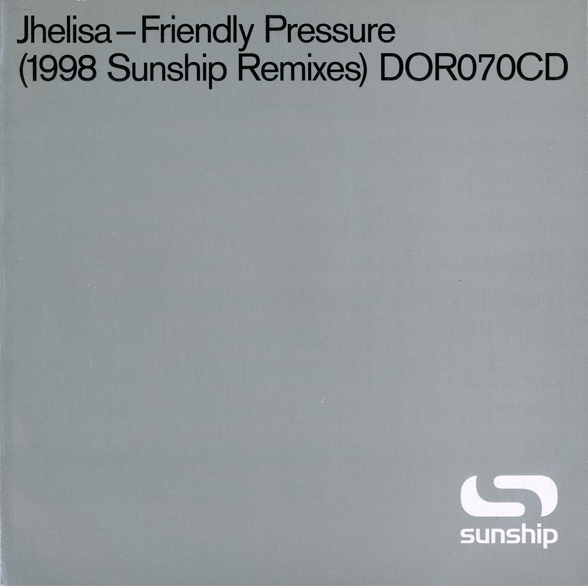 Постер альбома Friendly Pressure (Sunship Remixes)