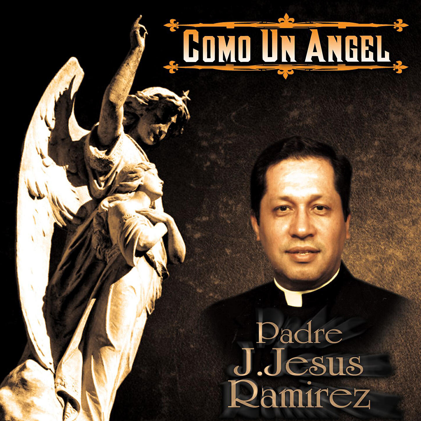 Padre J. Jesus Ramirez - Viva El Maestro de Lasalle