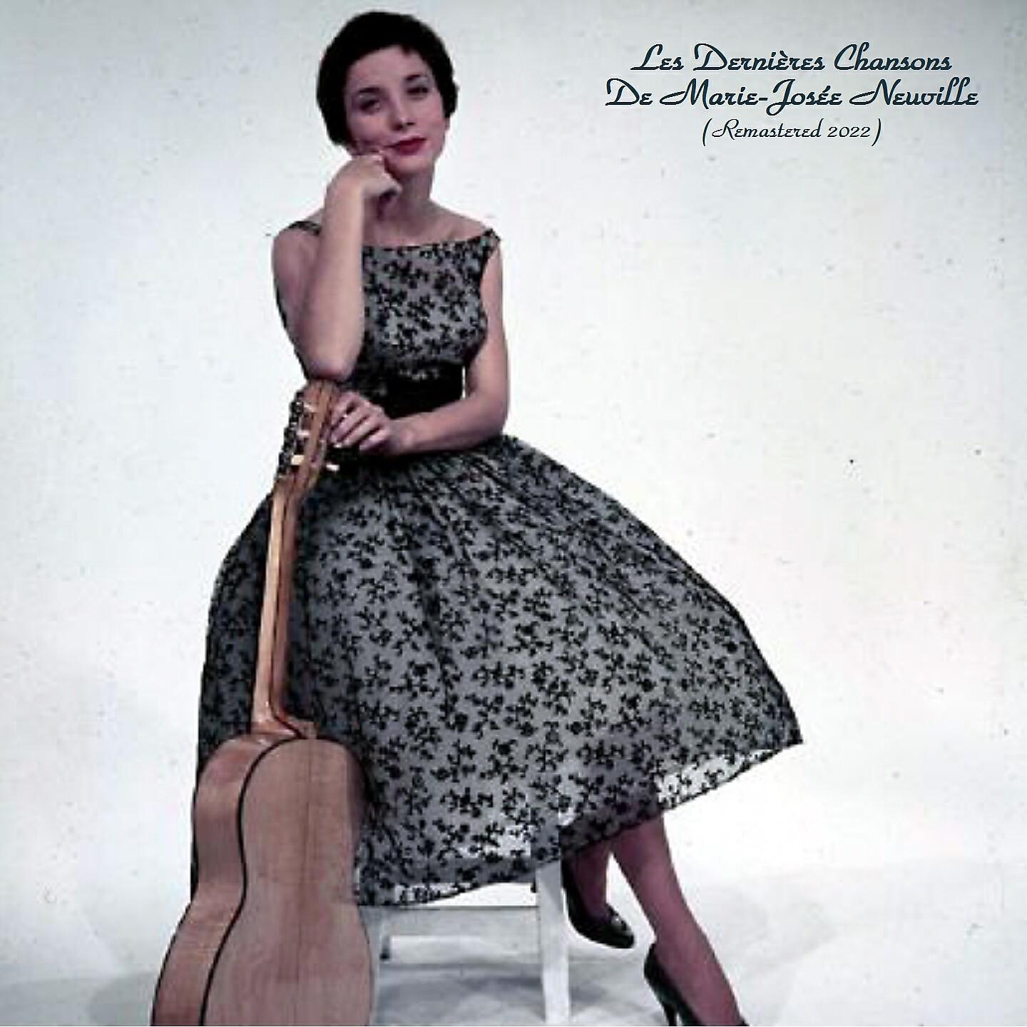 Marie-Josée Neuville - Fripon (Chanson Morte) (Remastered 2022)