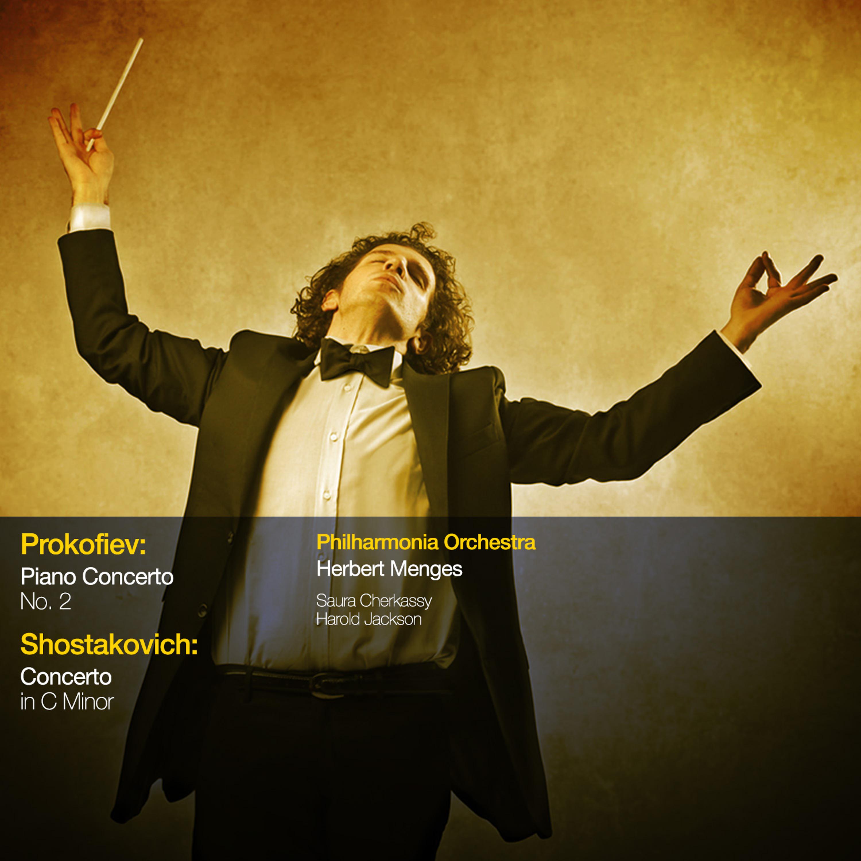 Постер альбома Prokofiev: Piano Concerto No. 2 - Shostakovich: Concerto in C Minor