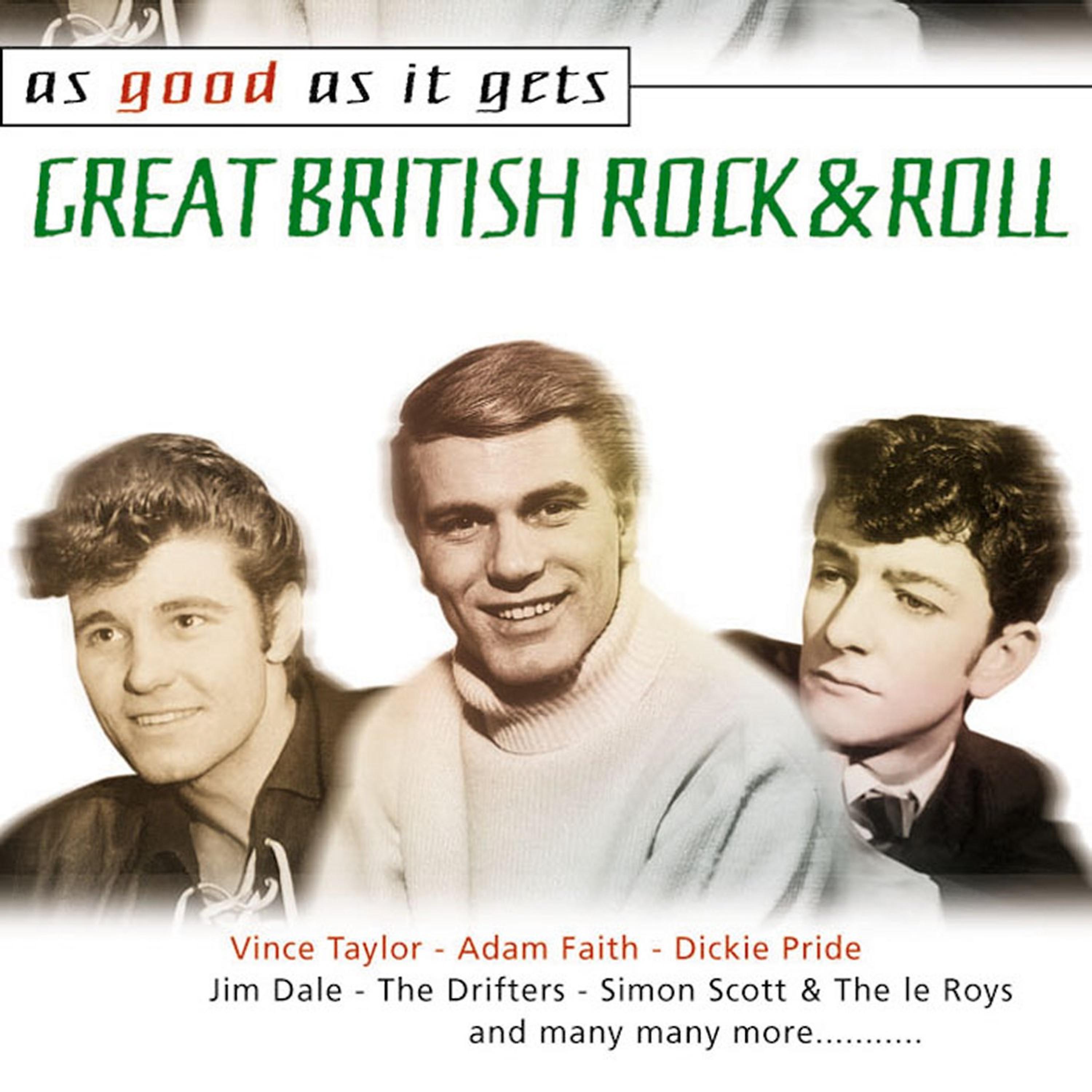 Постер альбома As Good as It Gets: Great British Rock & Roll