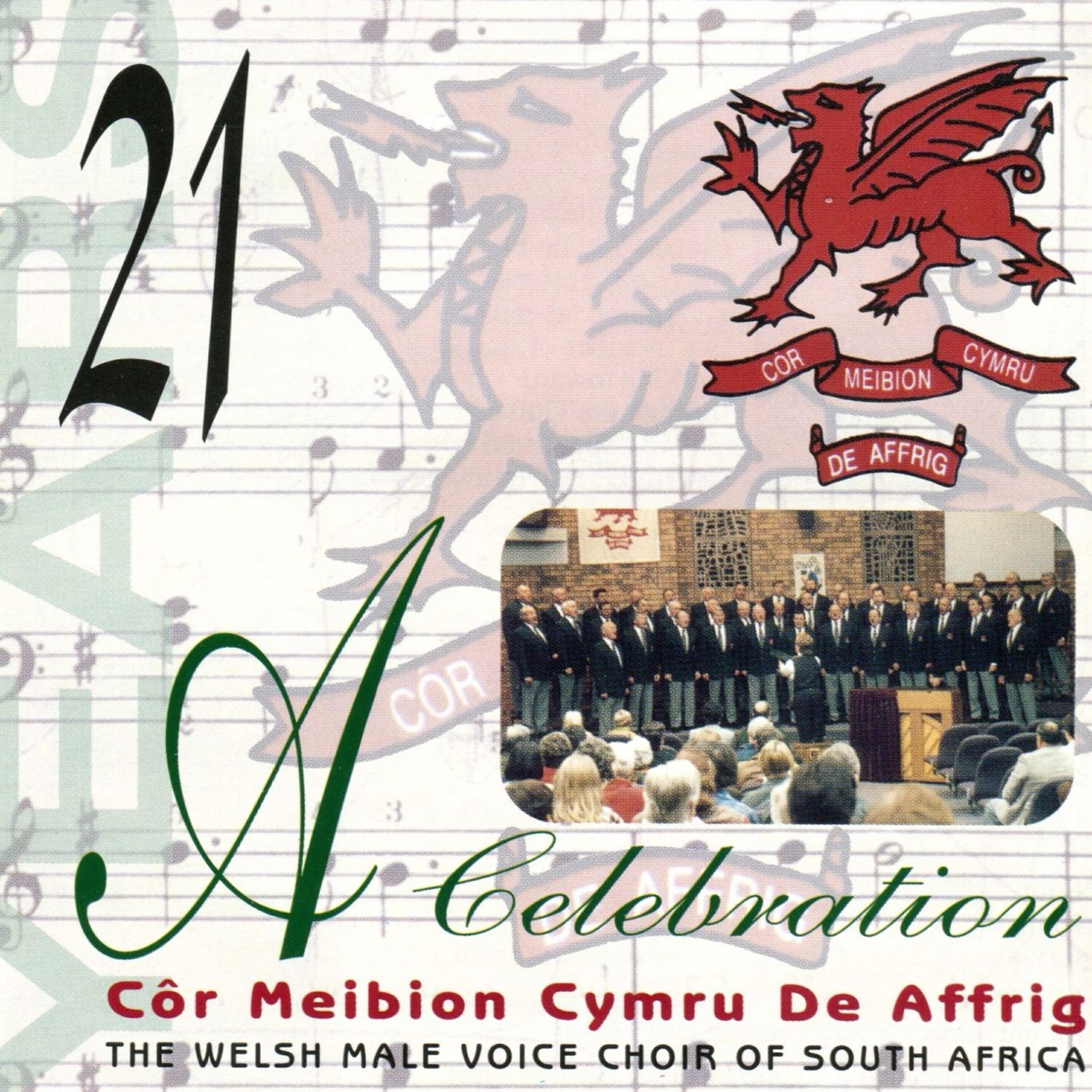 The Welsh Male Voice Choir of South Africa - You'll Never Walk Alone