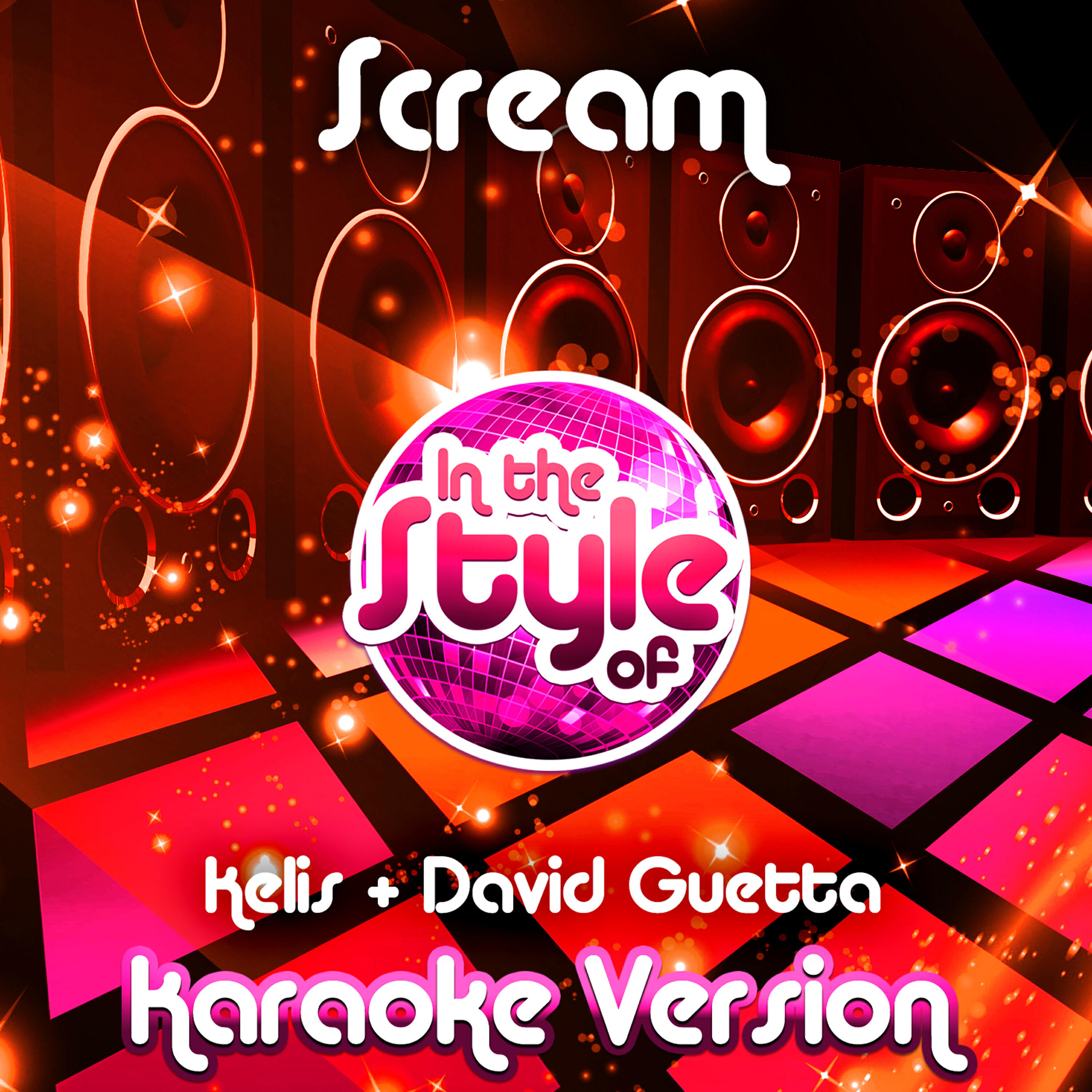 Ameritz Audio Karaoke - Scream (In the Style of Kelis & David Guetta) [Karaoke Version]