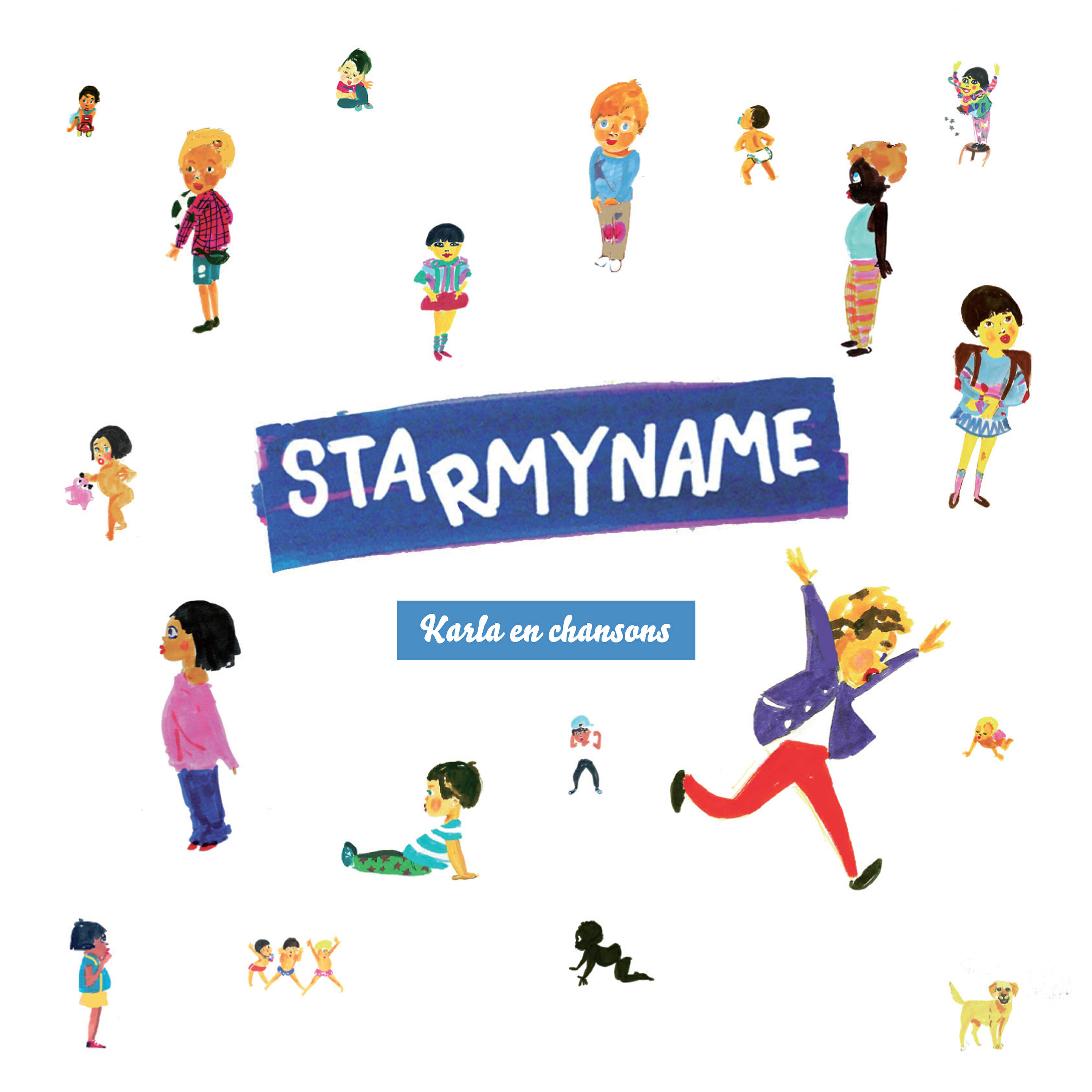 Starmyname - C'est bientôt la récré Karla