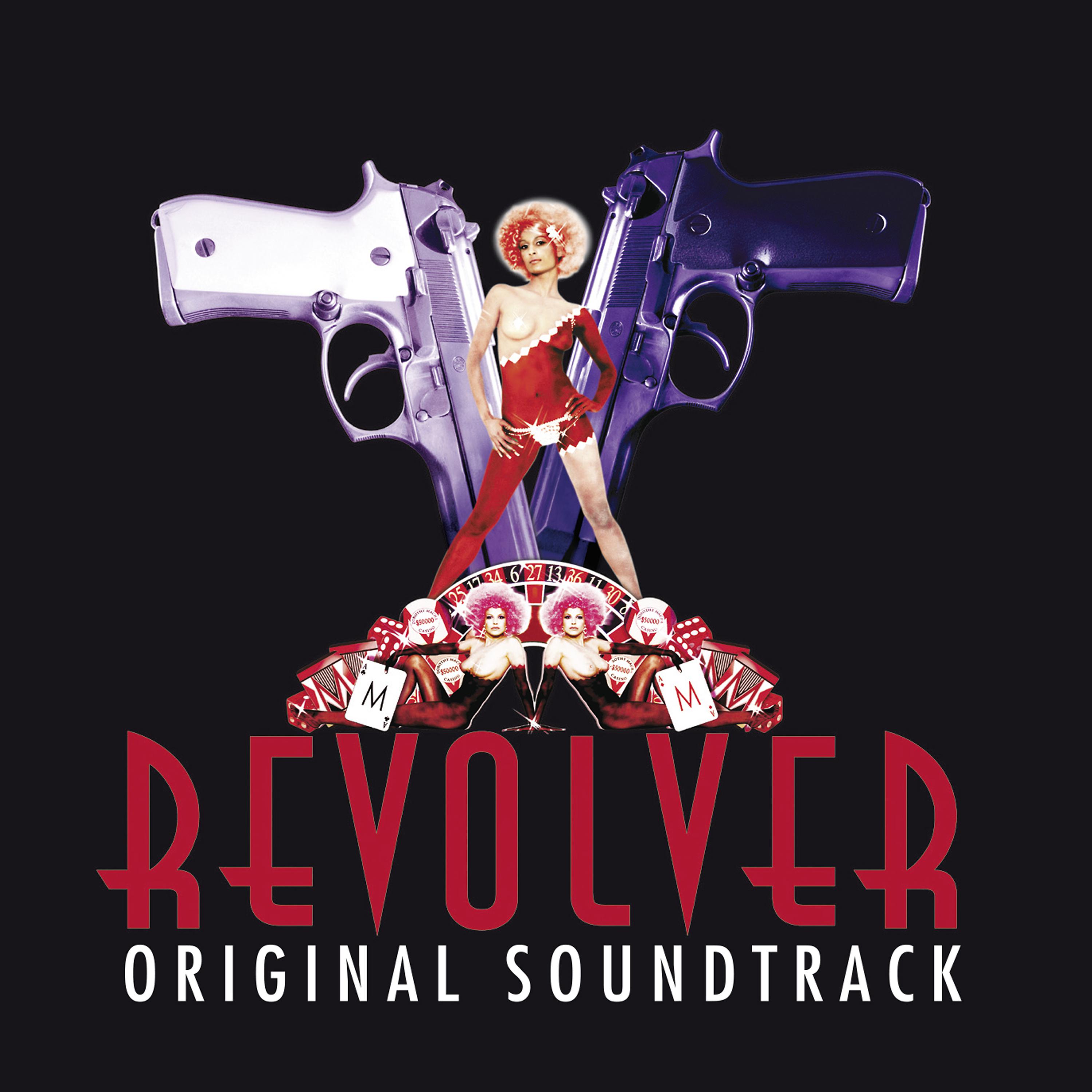 Постер альбома Revolver (Original Motion Picture Soundtrack)