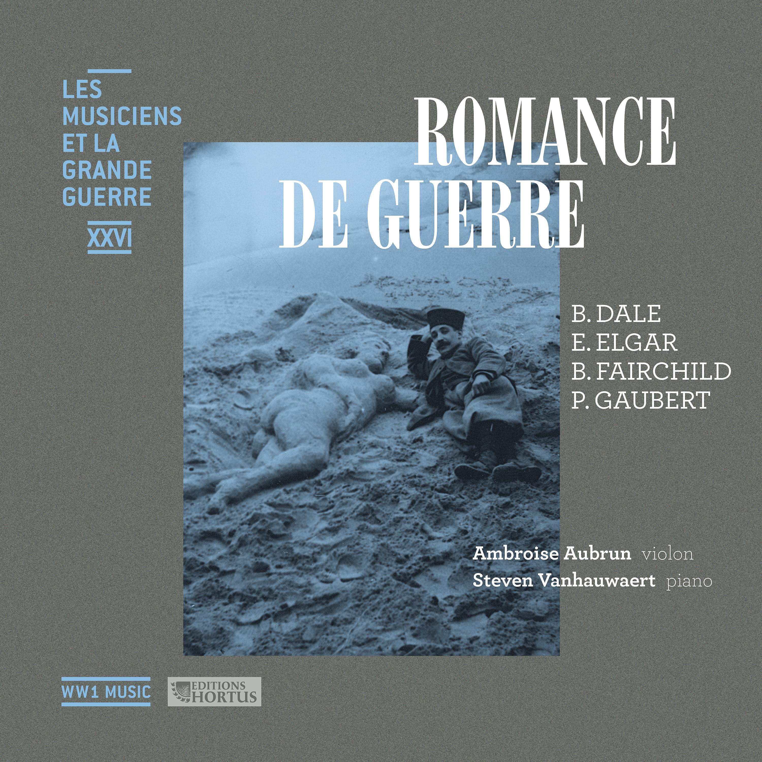 Постер альбома Romance de guerre (Les musiciens et la Grande Guerre, Vol. 26)