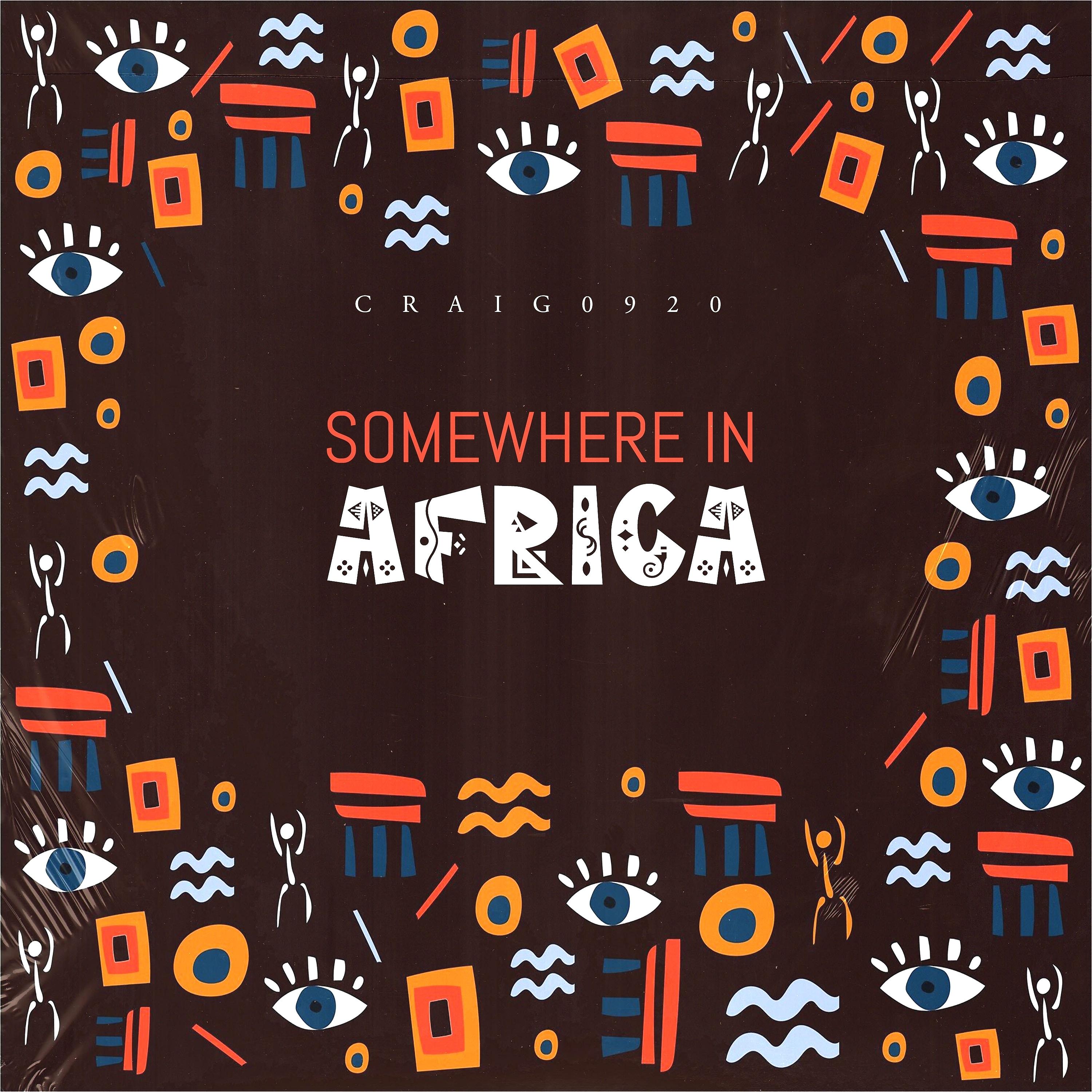Постер альбома Somewhere in Africa