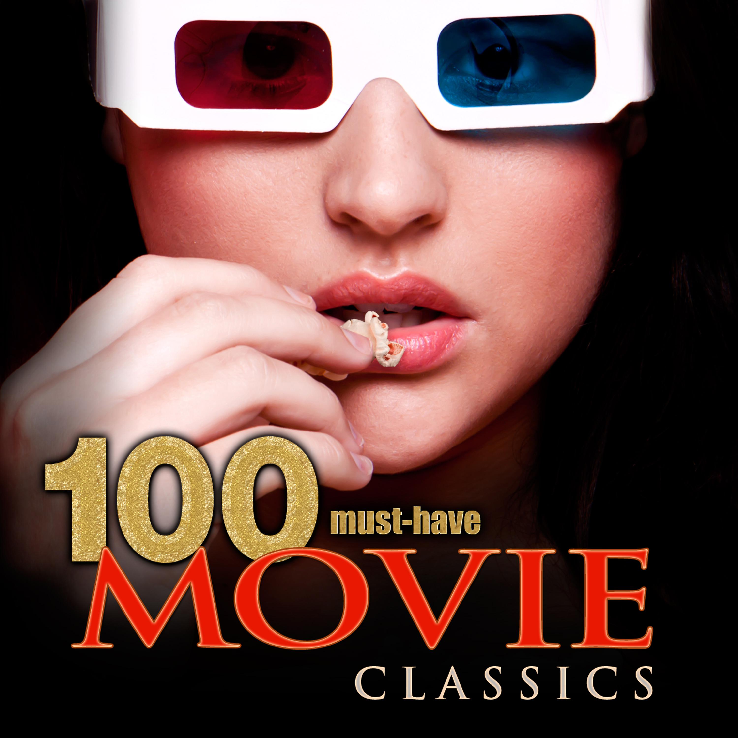 Постер альбома 100 Must-Have Movie Classics
