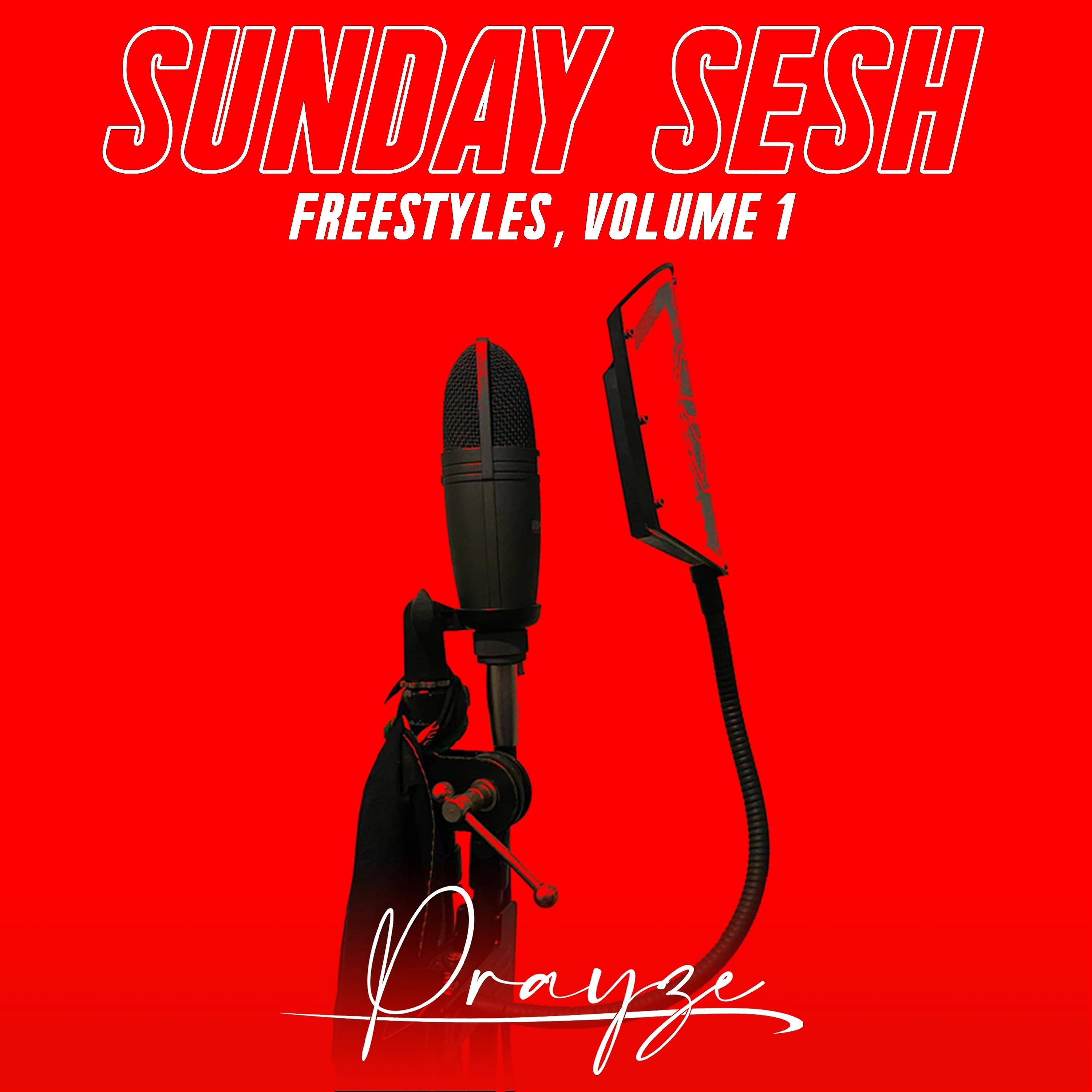 Постер альбома Sunday Sesh - Freestyles, Vol.1