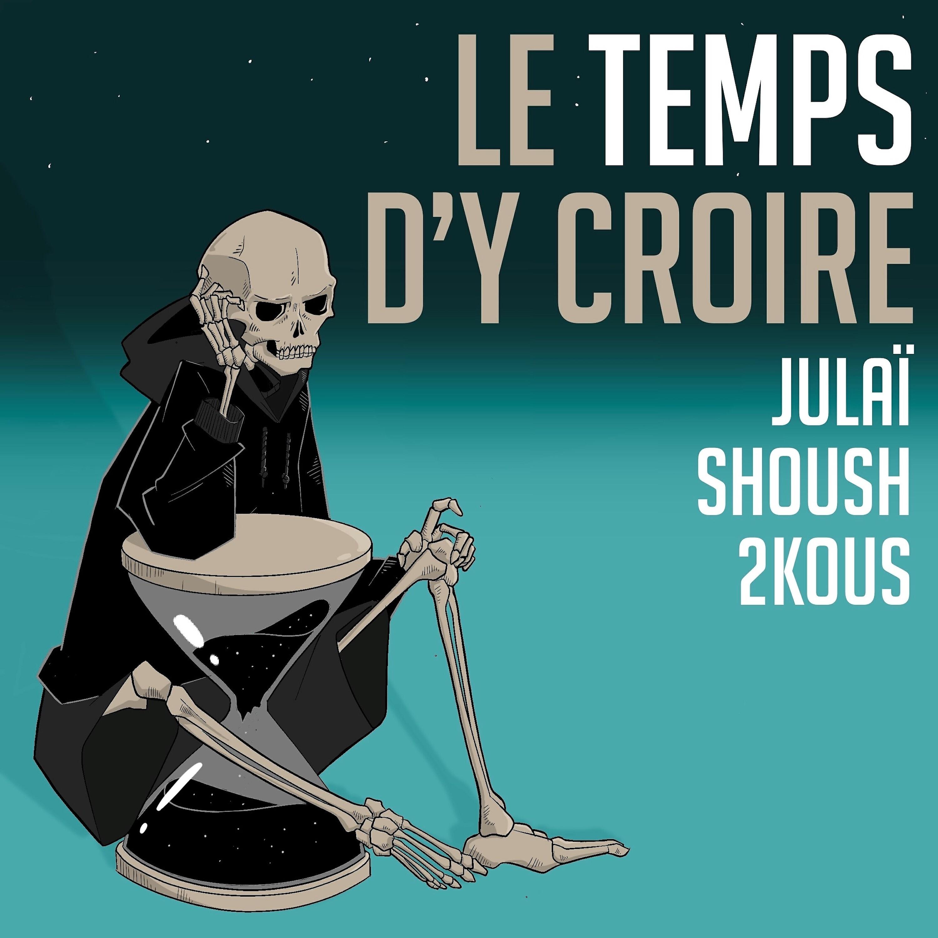 Julaï - Le temps d'y croire