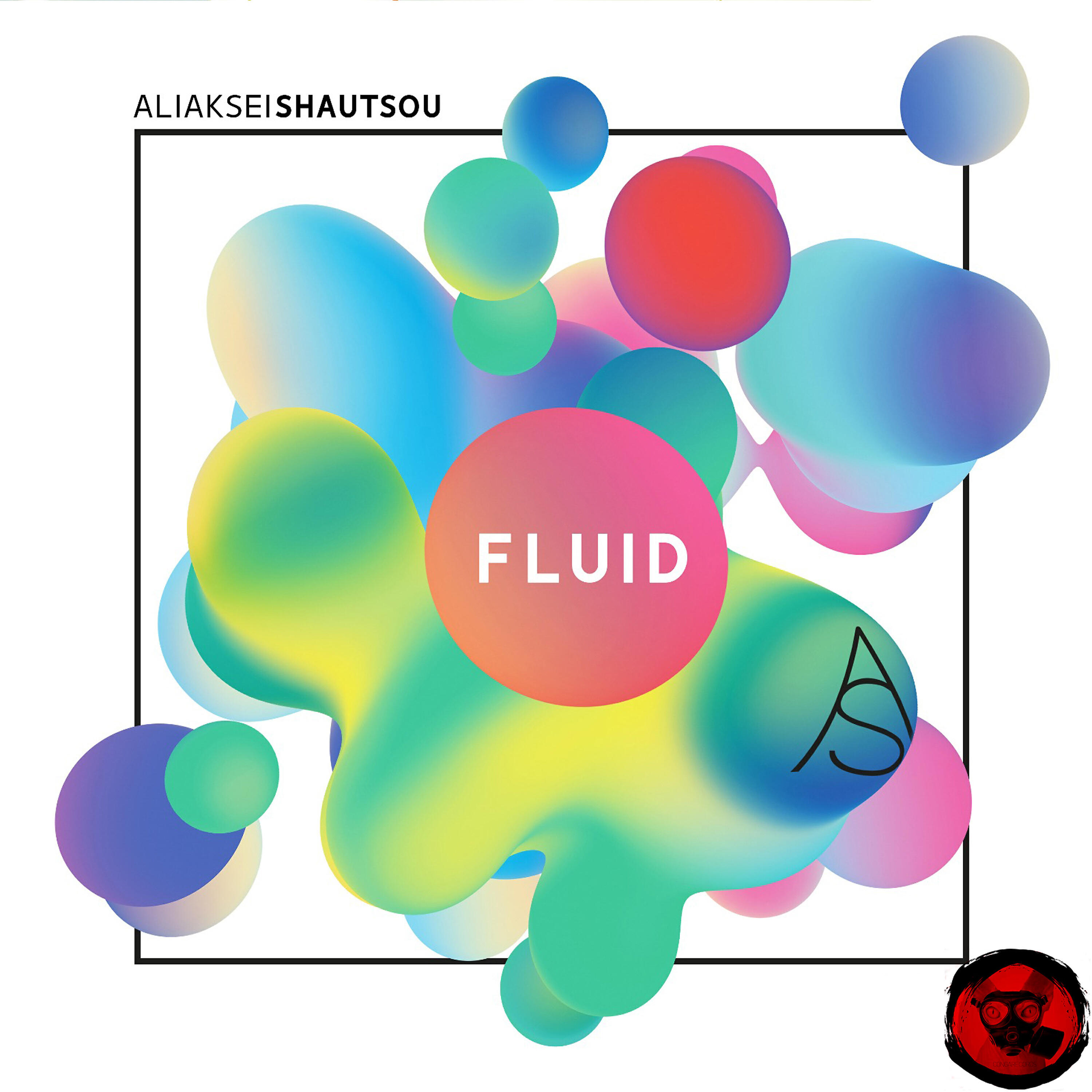 Aliaksei Shautsou - Fluid