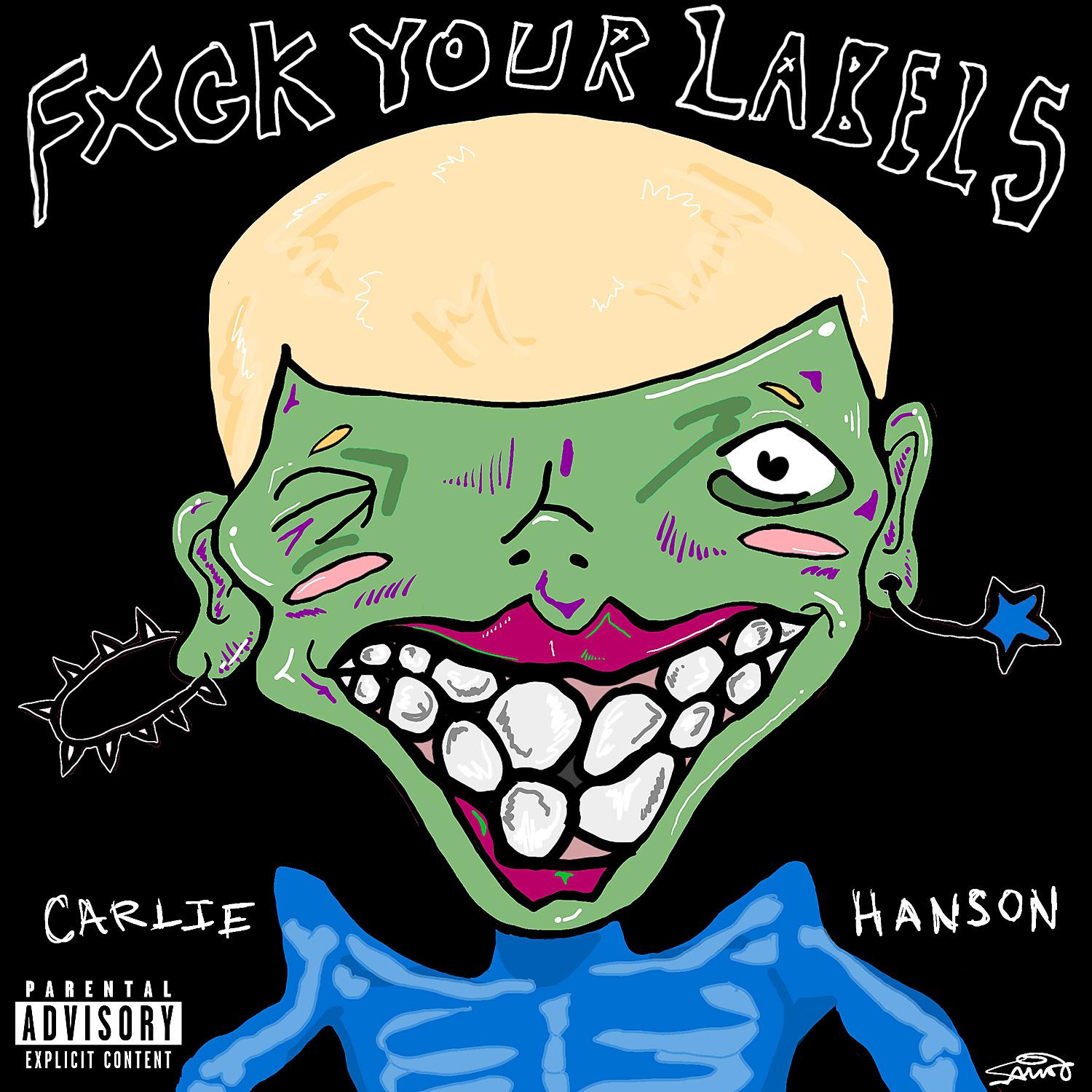 Постер альбома Fuck Your Labels