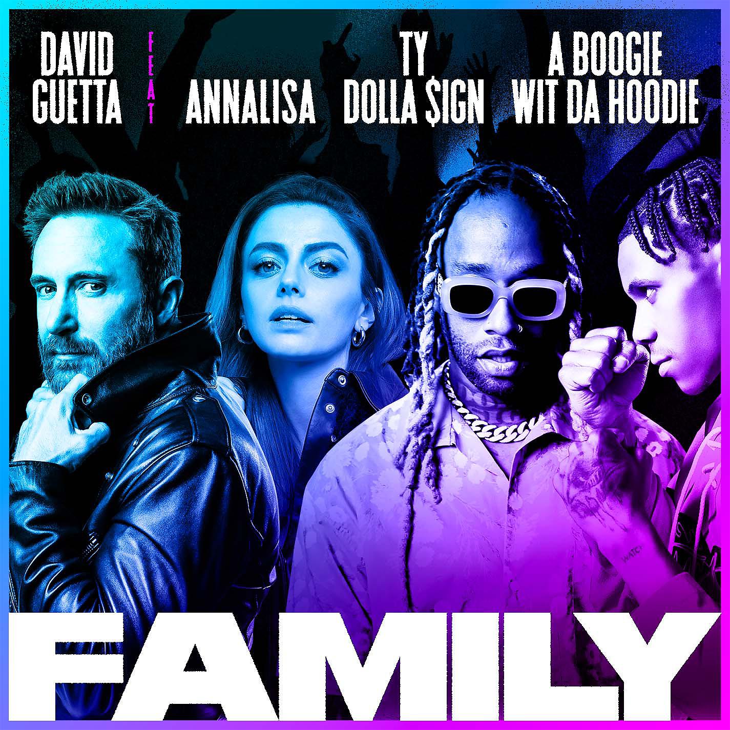 Постер альбома Family (feat. Annalisa, Ty Dolla $ign & A Boogie Wit da Hoodie)