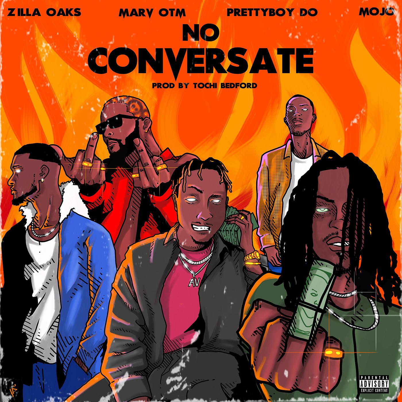 Постер альбома No Conversate (feat. PrettyBoy D-O, Marv OTM and MOJO)