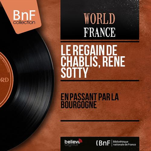 Постер альбома En passant par la Bourgogne (Mono Version)