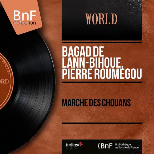 Постер альбома Marche des chouans (Mono Version)