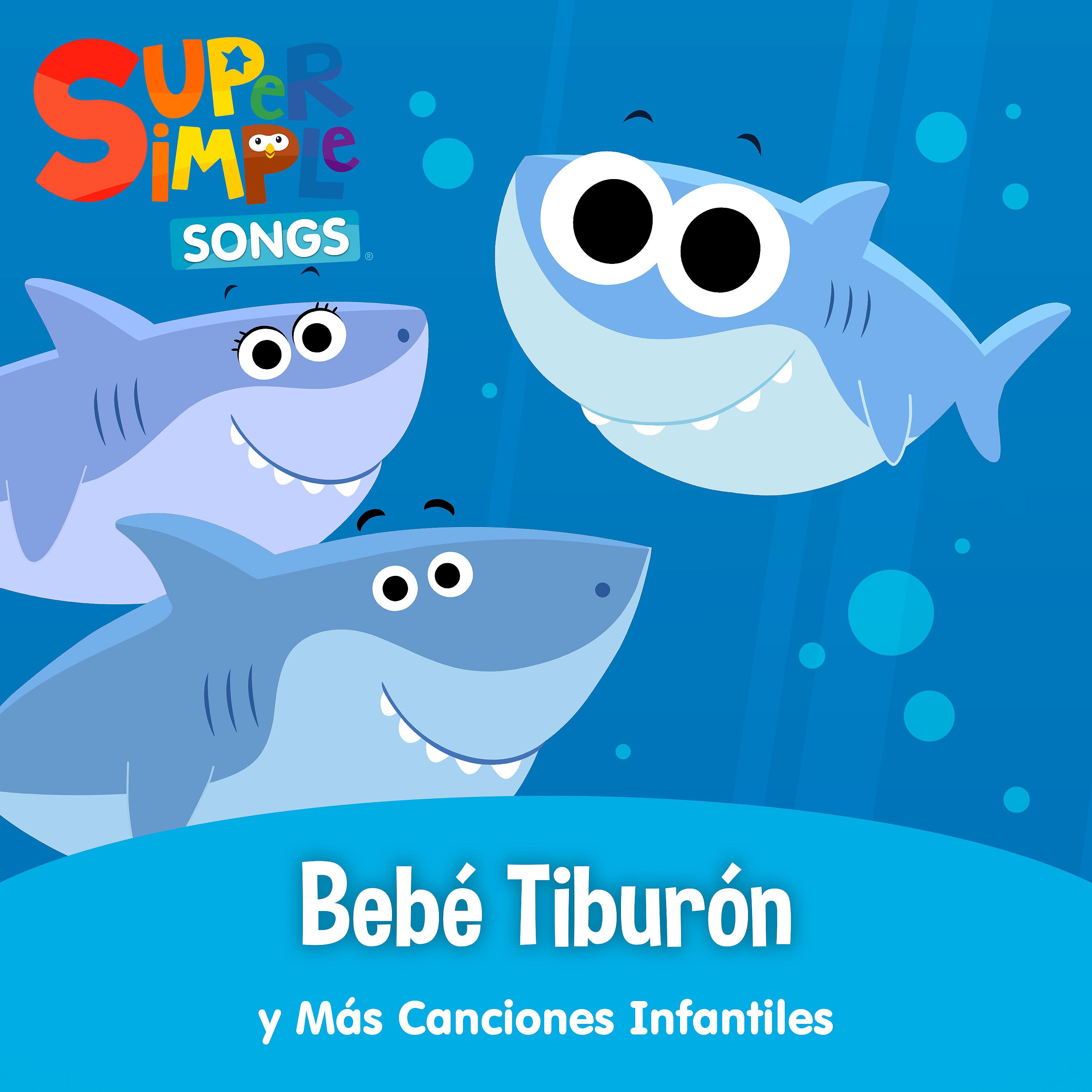 Постер альбома Bebé Tiburón y Más Canciones Infantiles