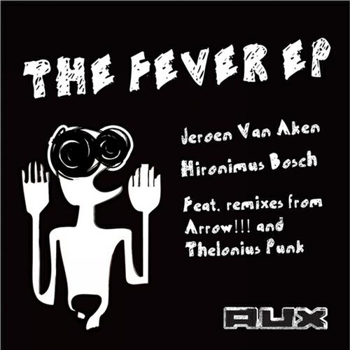 Jeroen Van Aken - The Fever