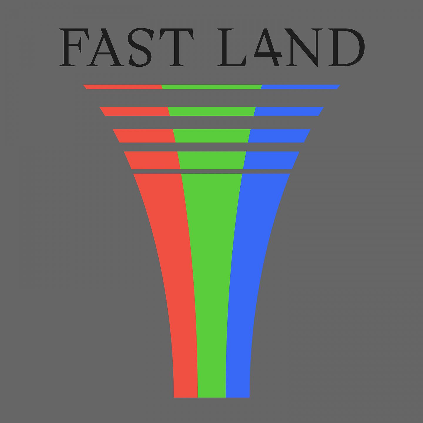 Постер альбома FAST LAND