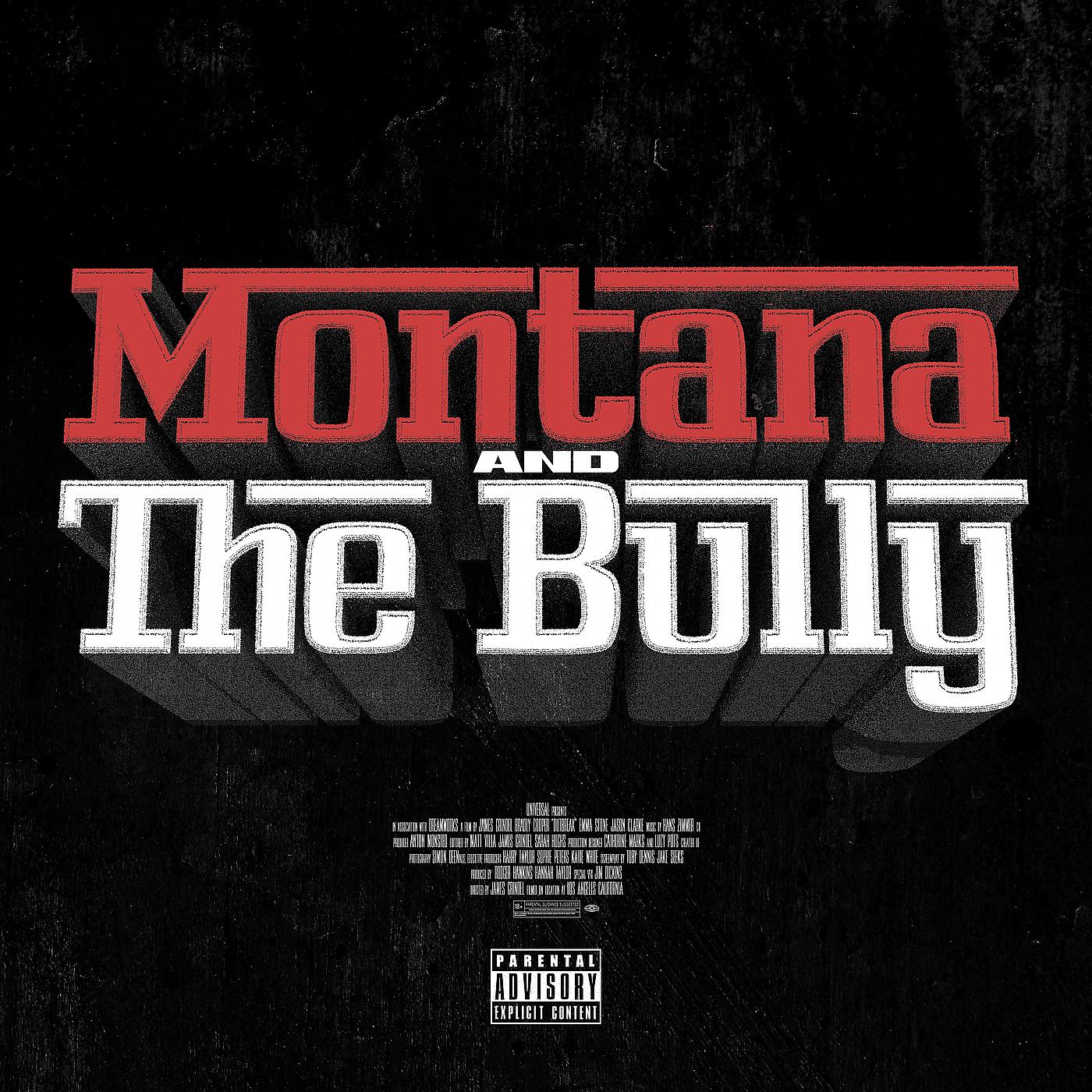 Постер альбома Montana and the Bully