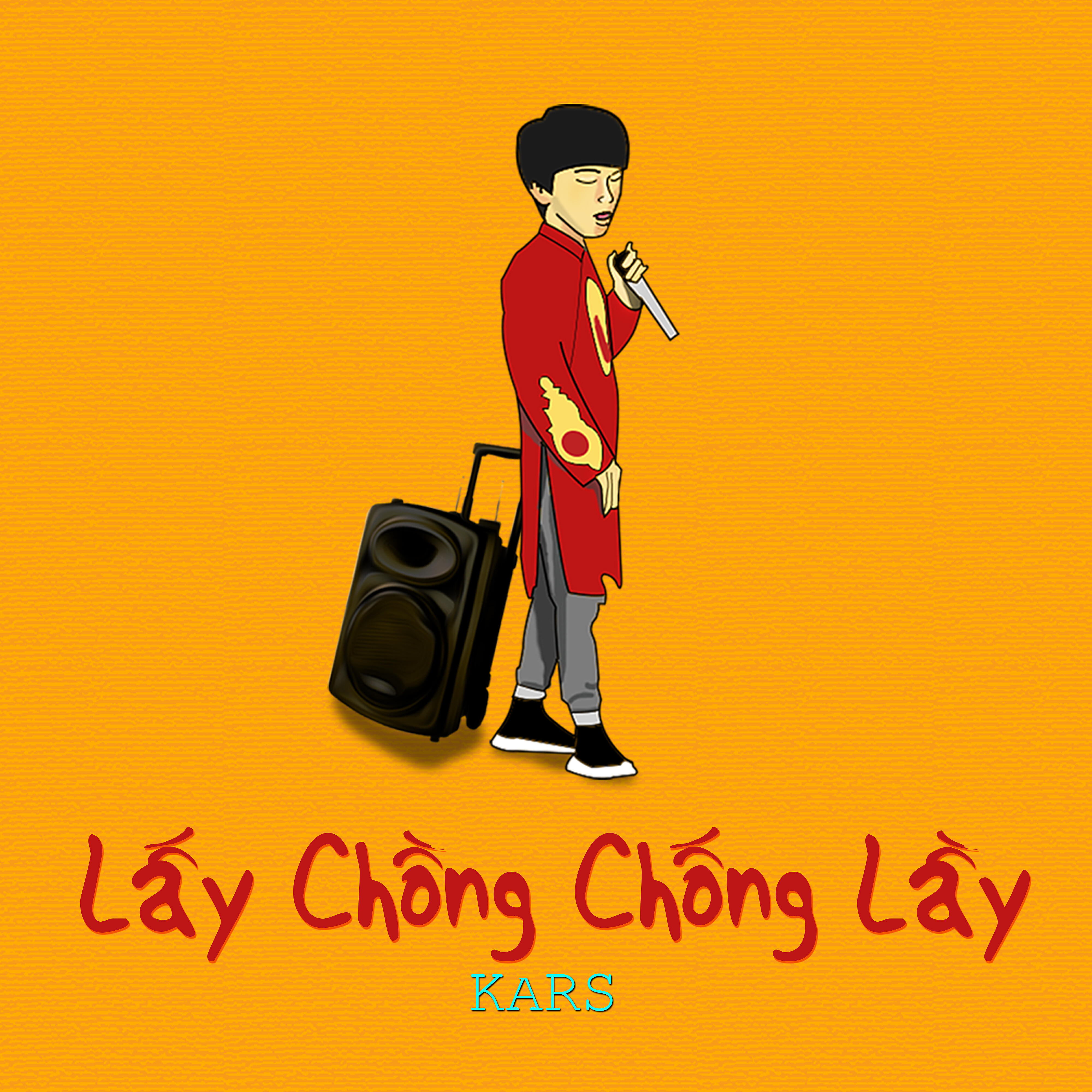 Kars - Lấy Chồng Chống Lầy