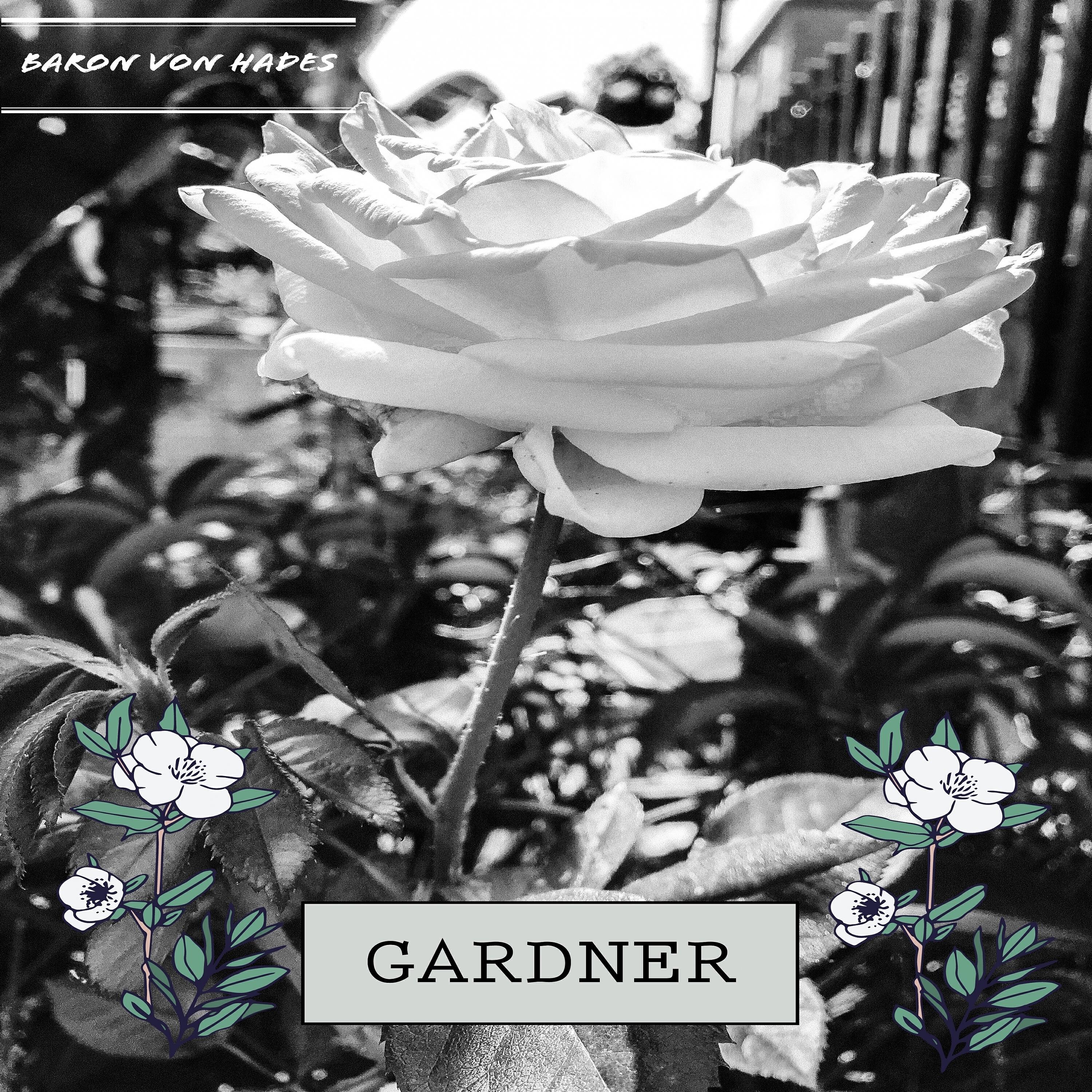 Baron Von Hades - Gardner