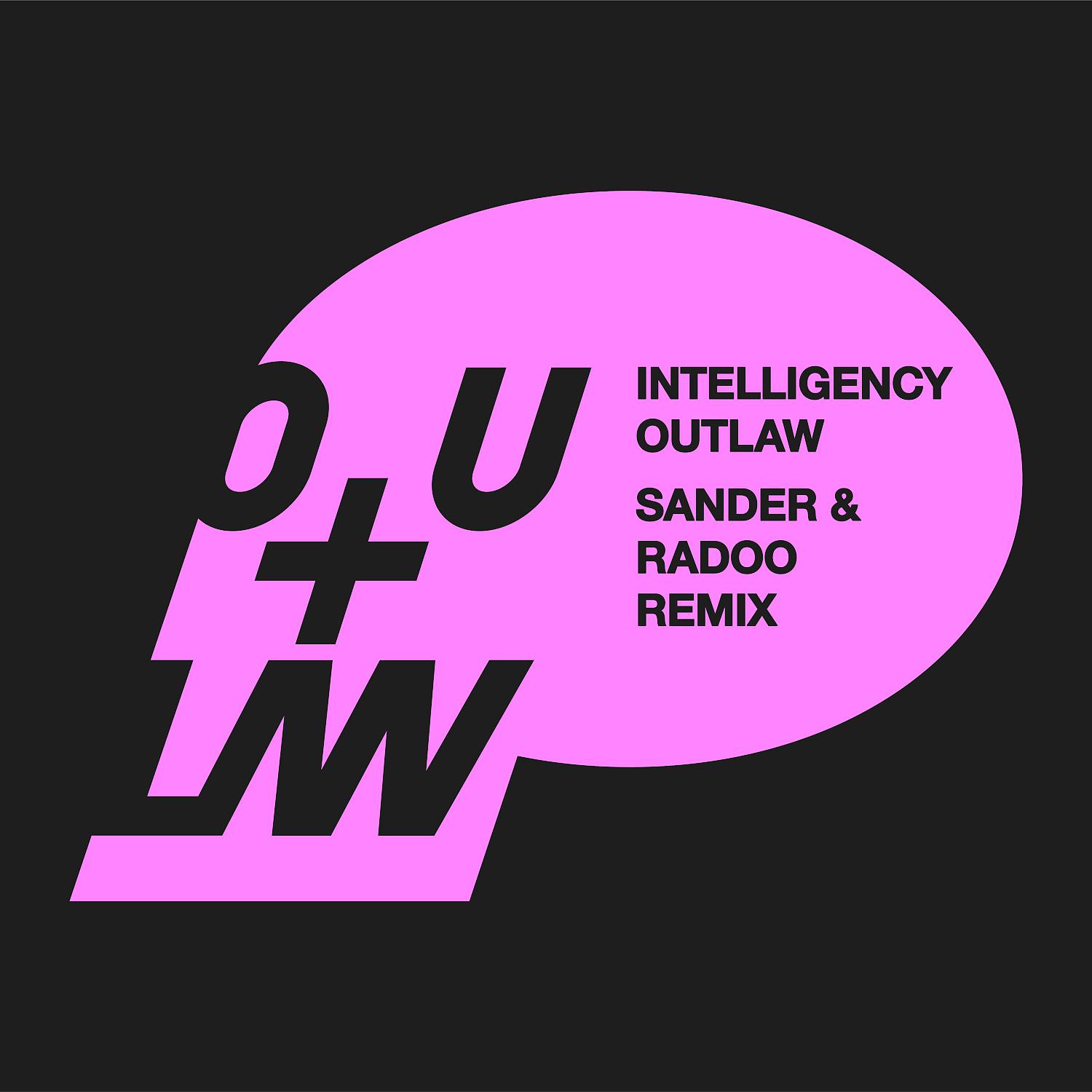 Постер альбома Outlaw (Sander & Radoo Remix)