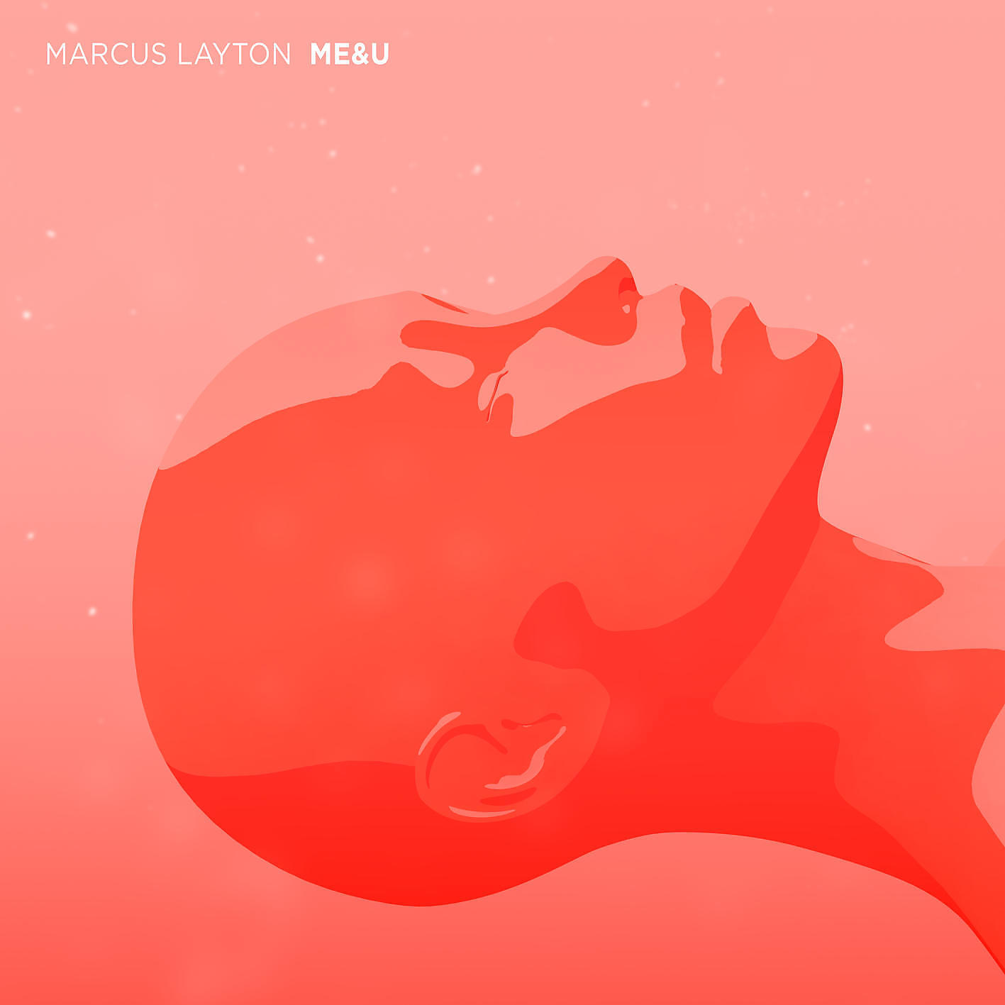 Marcus Layton - Me & U