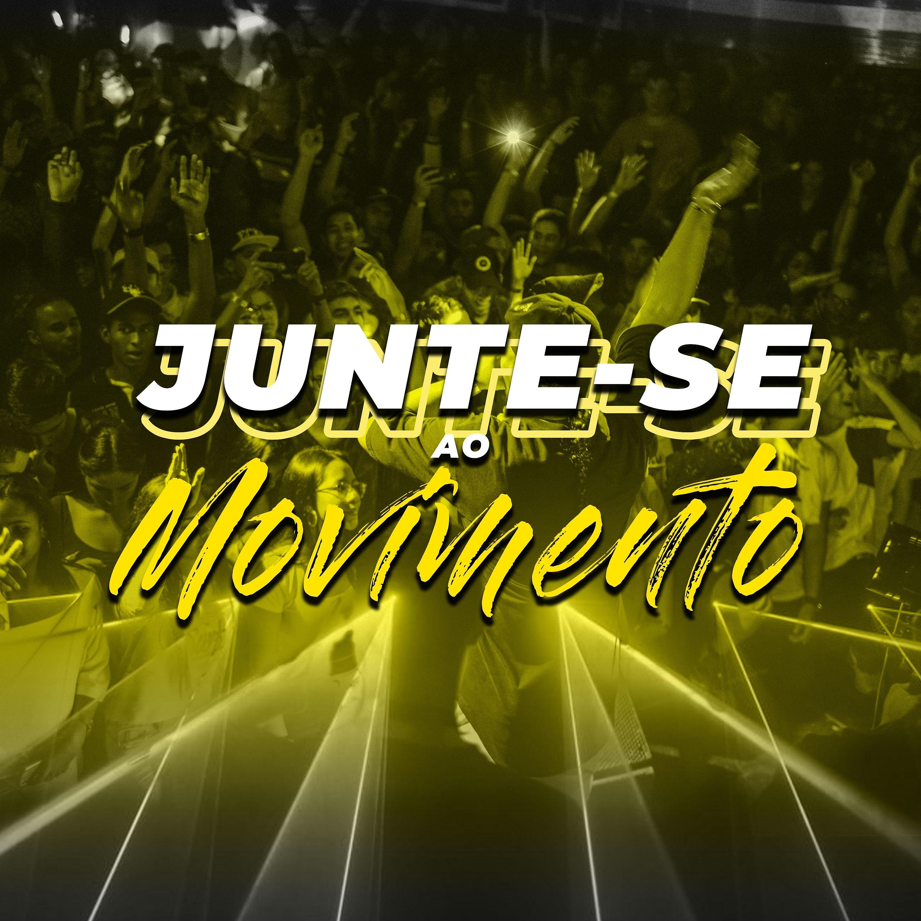 Постер альбома Junte-se Ao Movimento